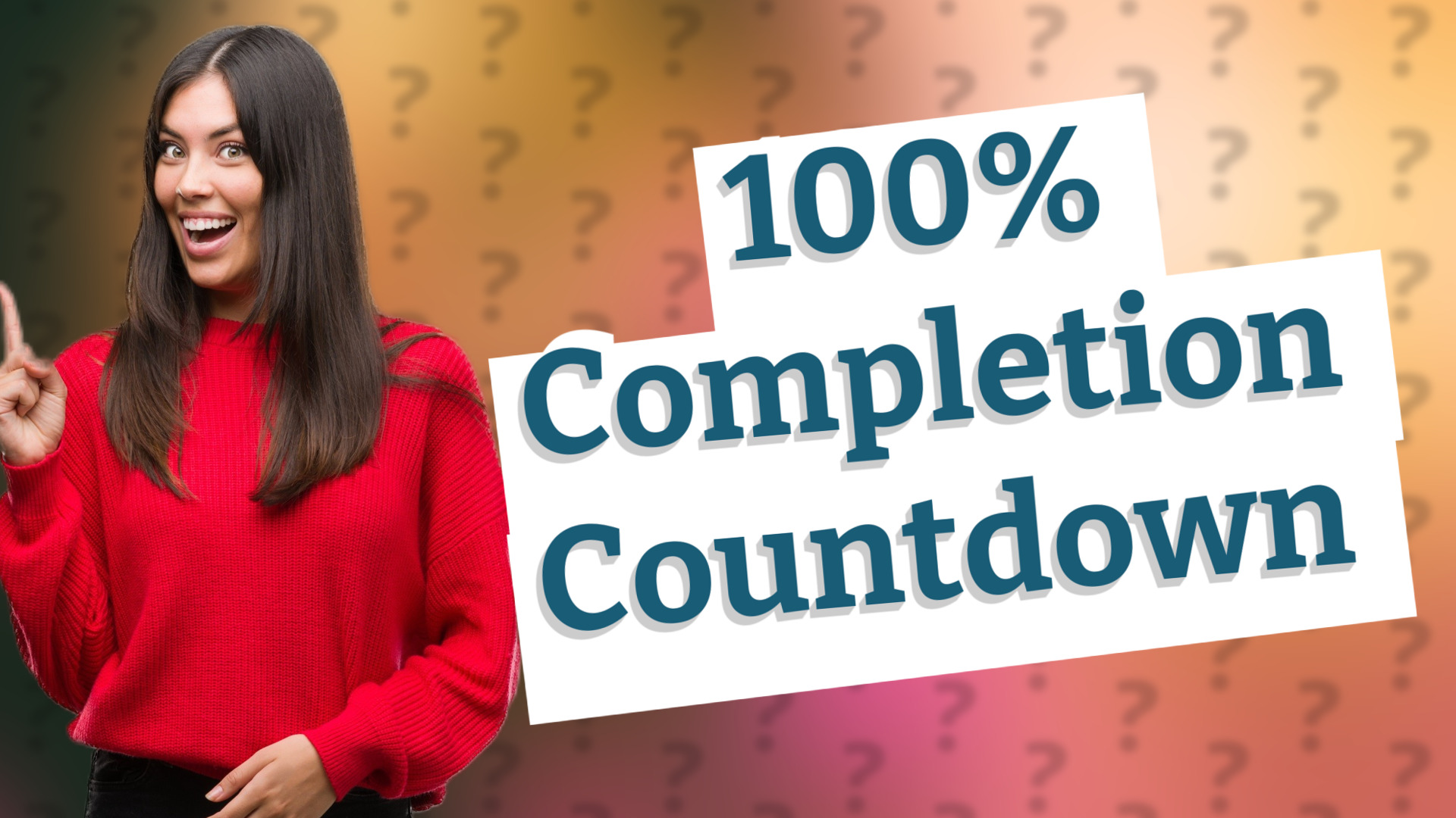 100% Completion Countdown
