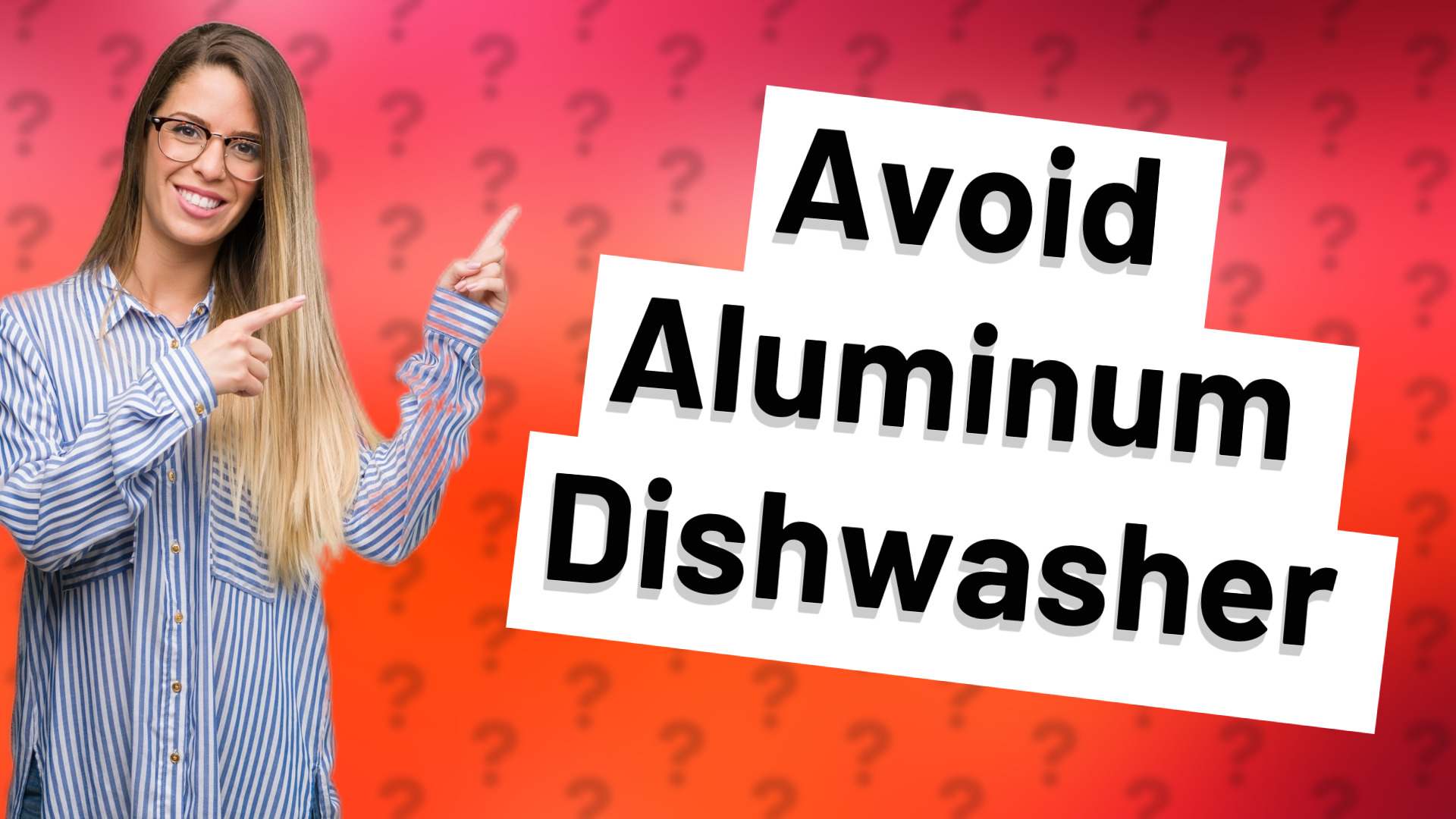 Avoid Aluminum Dishwasher