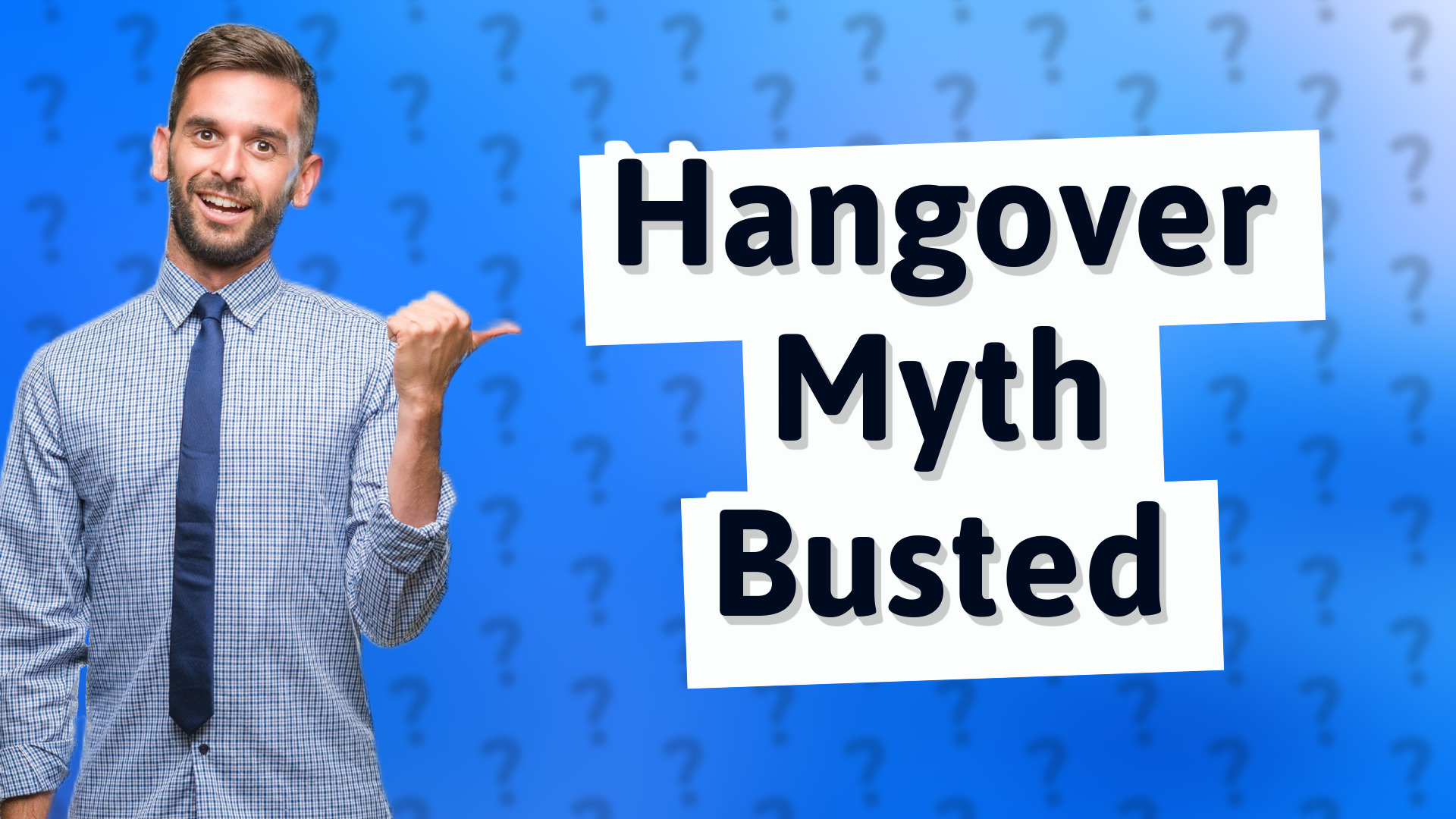 Hangover Myth Busted