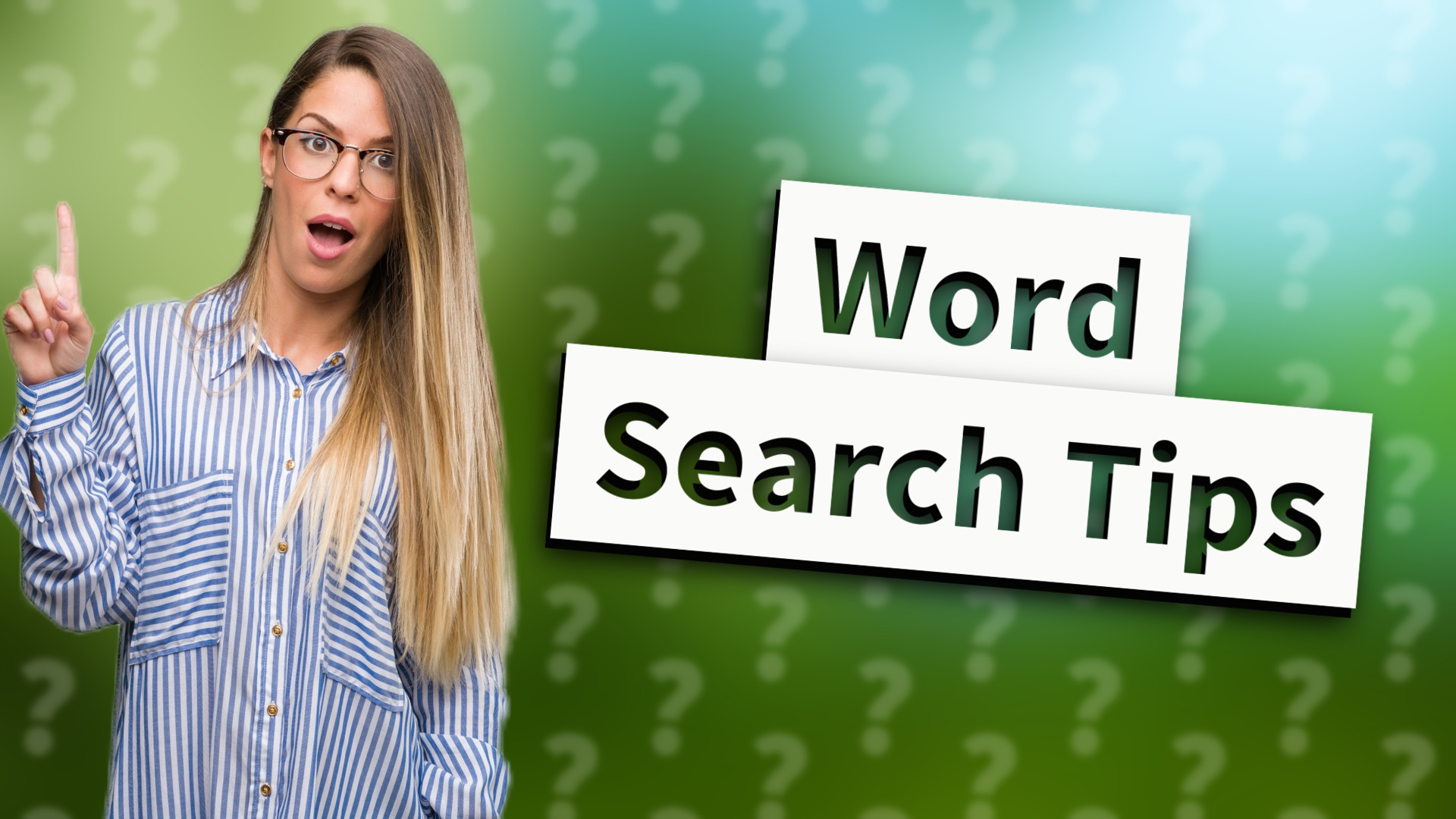 Word Search Tips