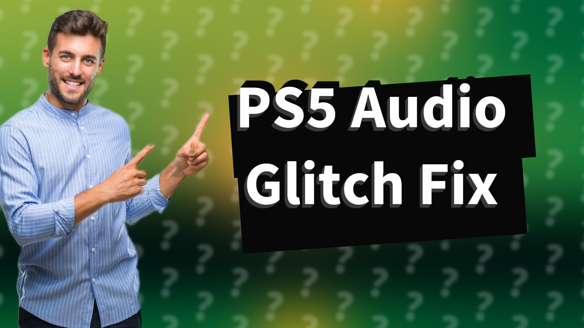 PS5 Audio Glitch Fix
