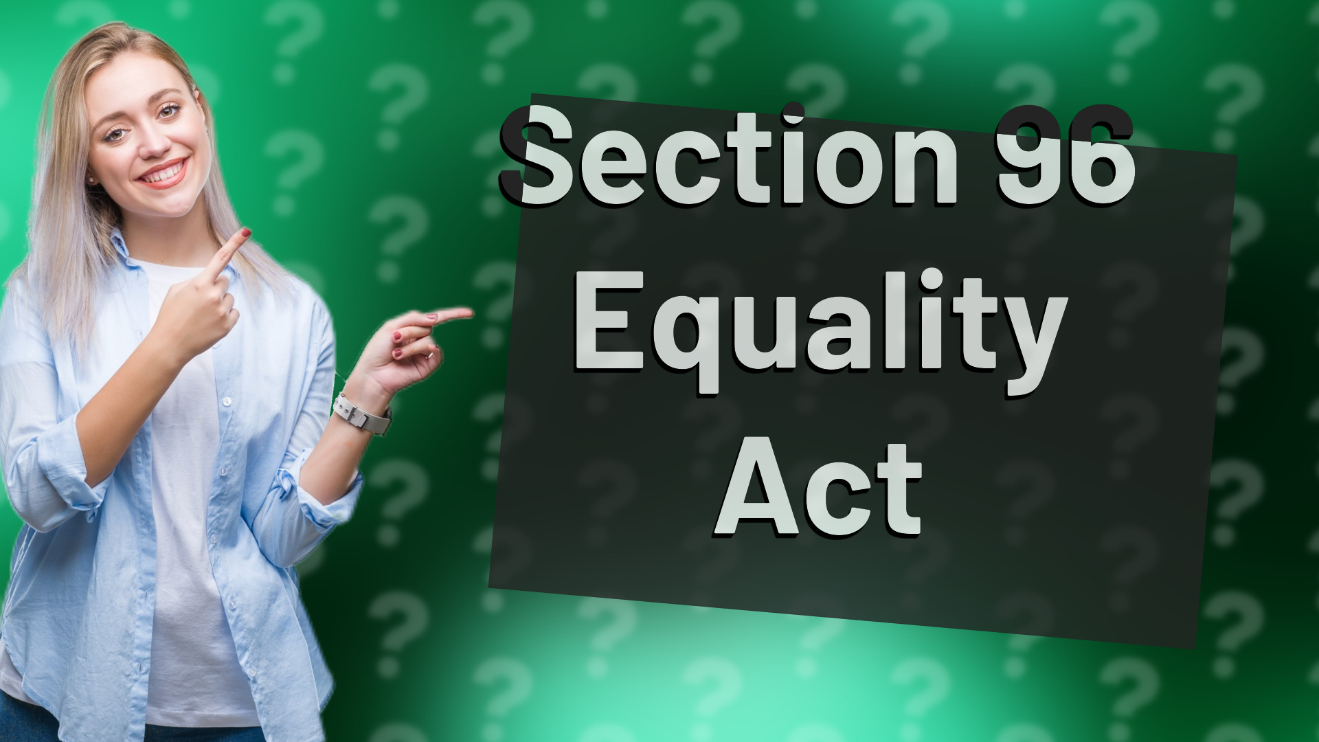 Section 96 Equality Act