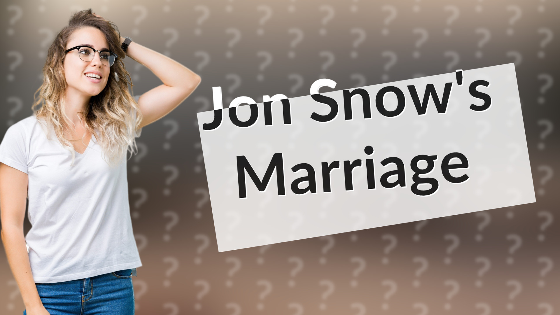 Jon Snow's Marriage