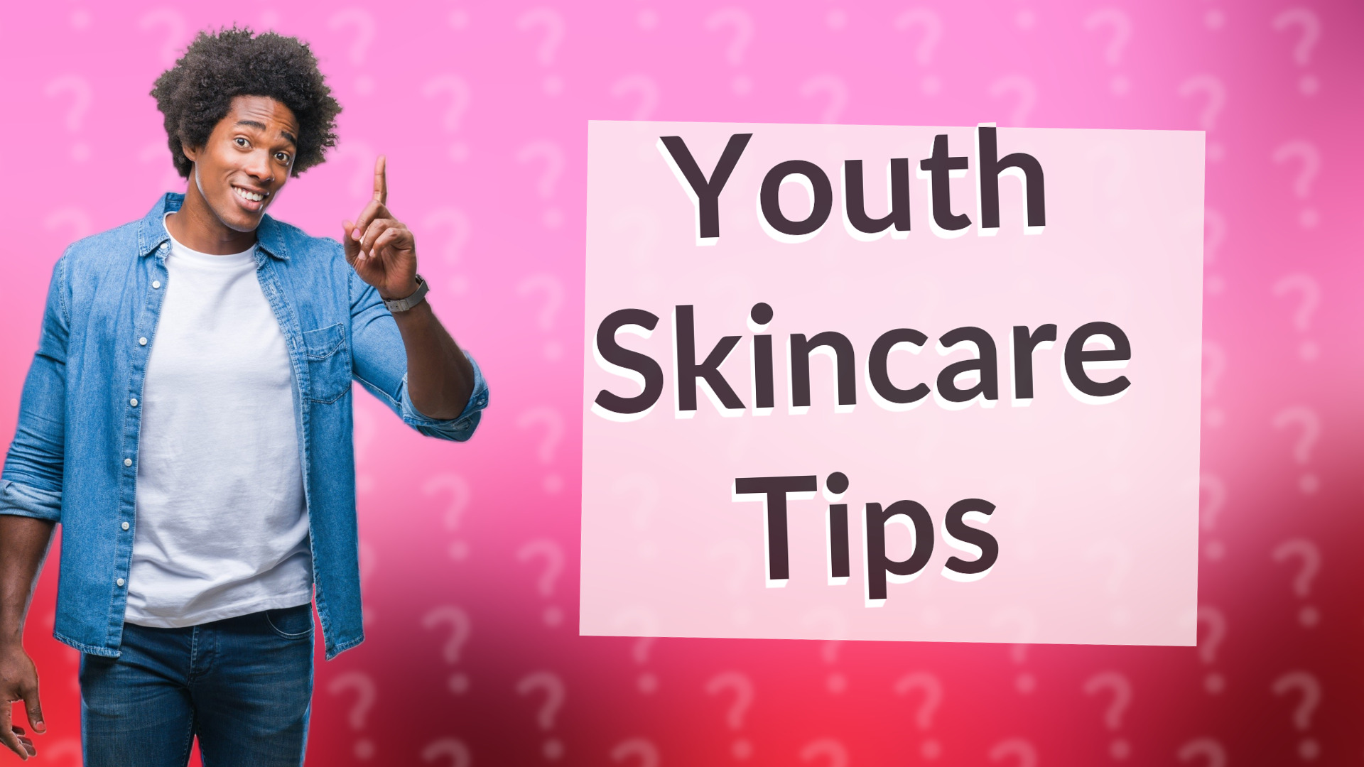 Youth Skincare Tips