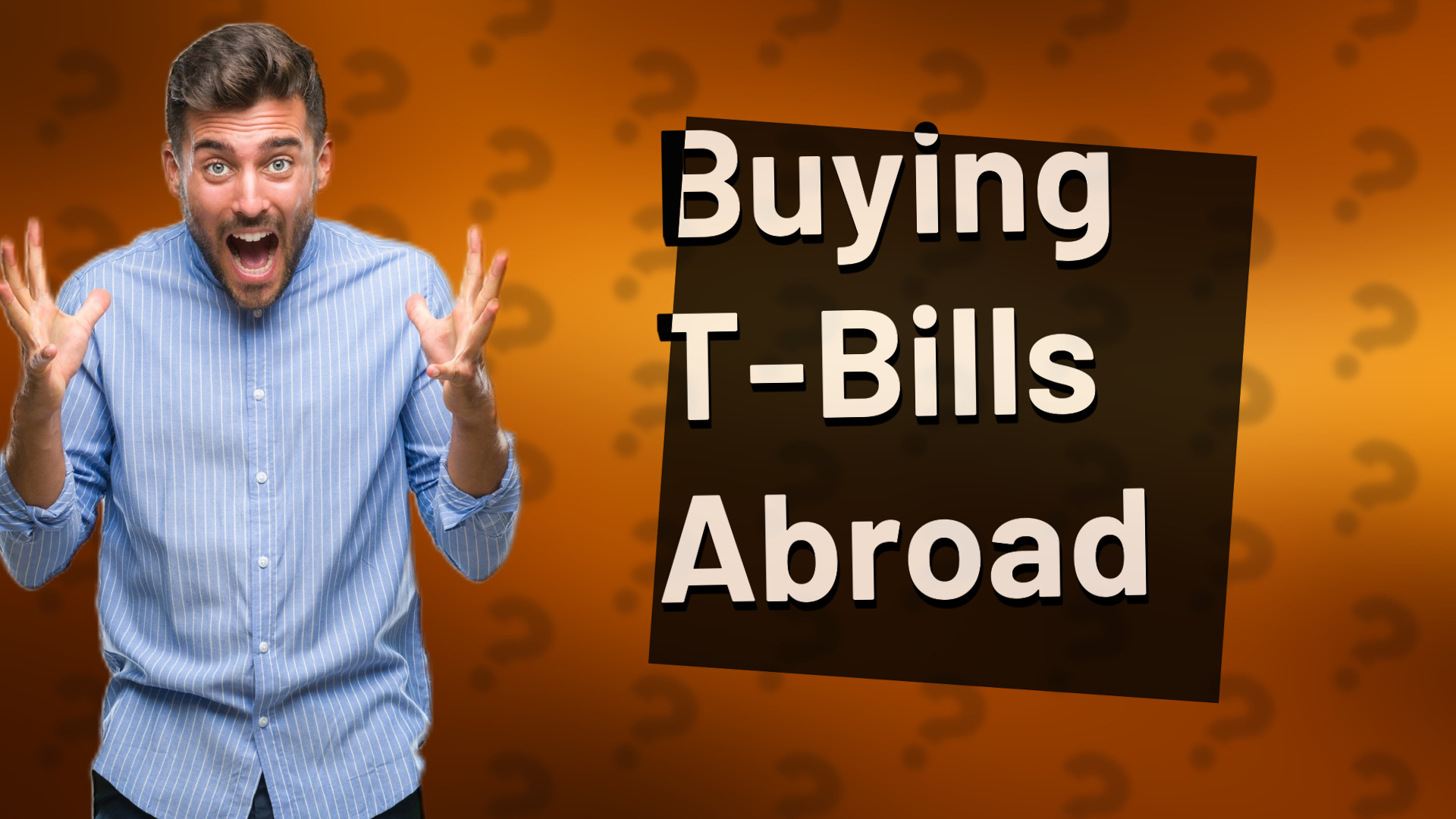 Buying T-Bills Abroad