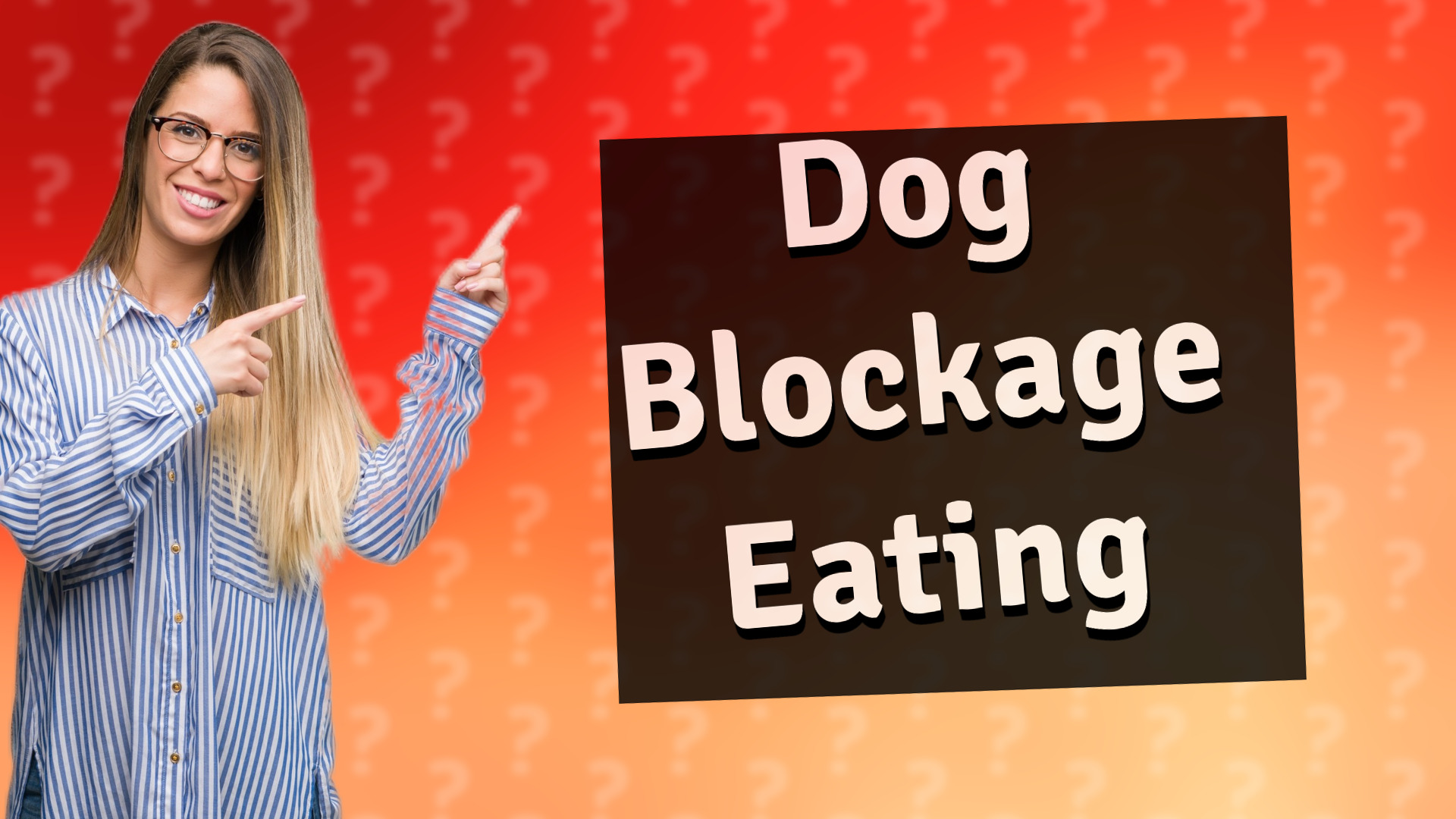 Dog Blockage Eating