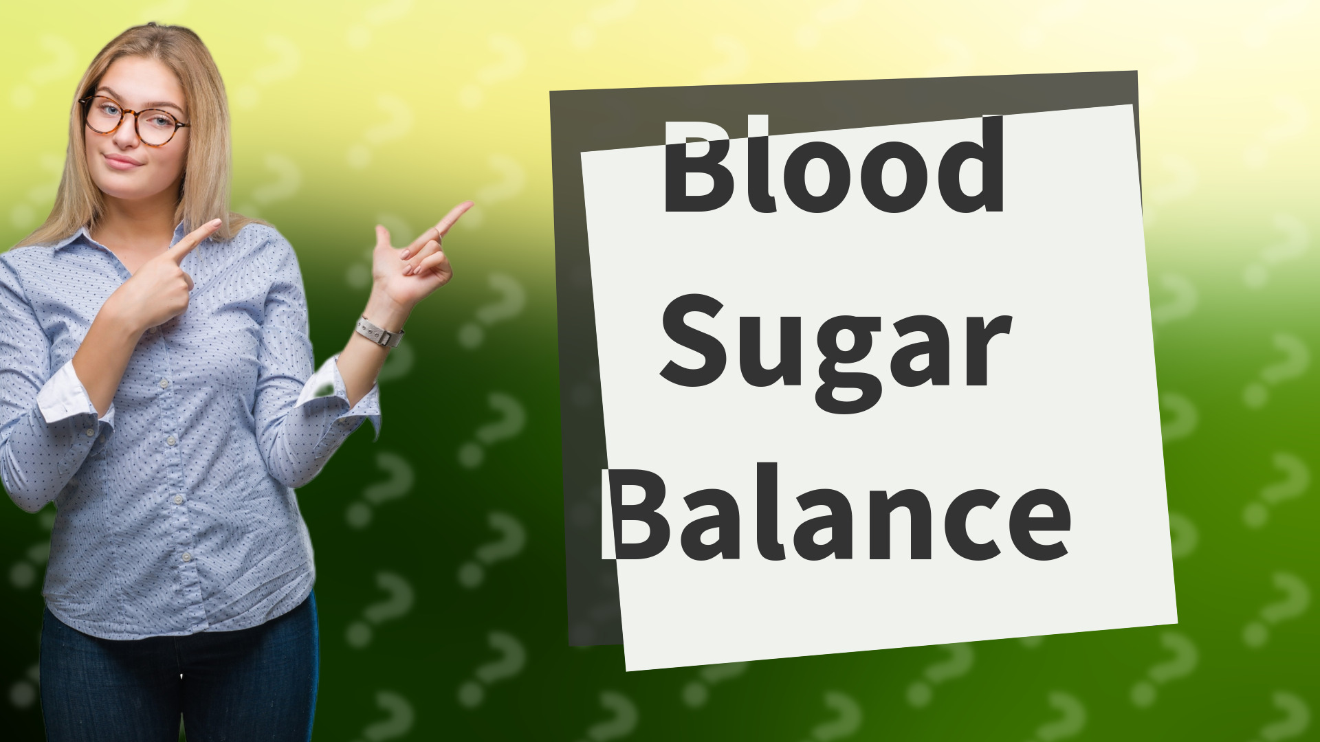 Blood Sugar Balance