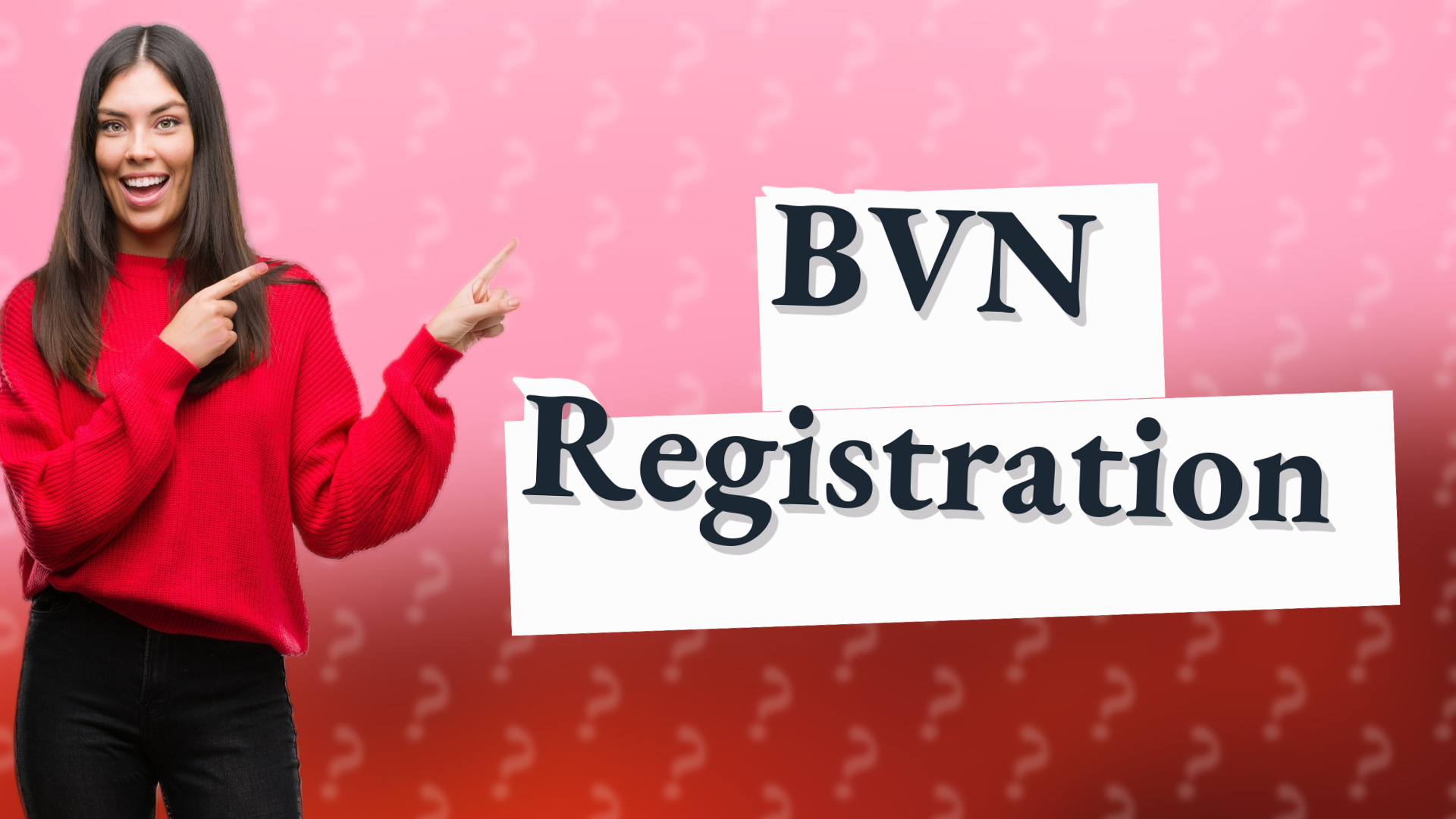 BVN Registration