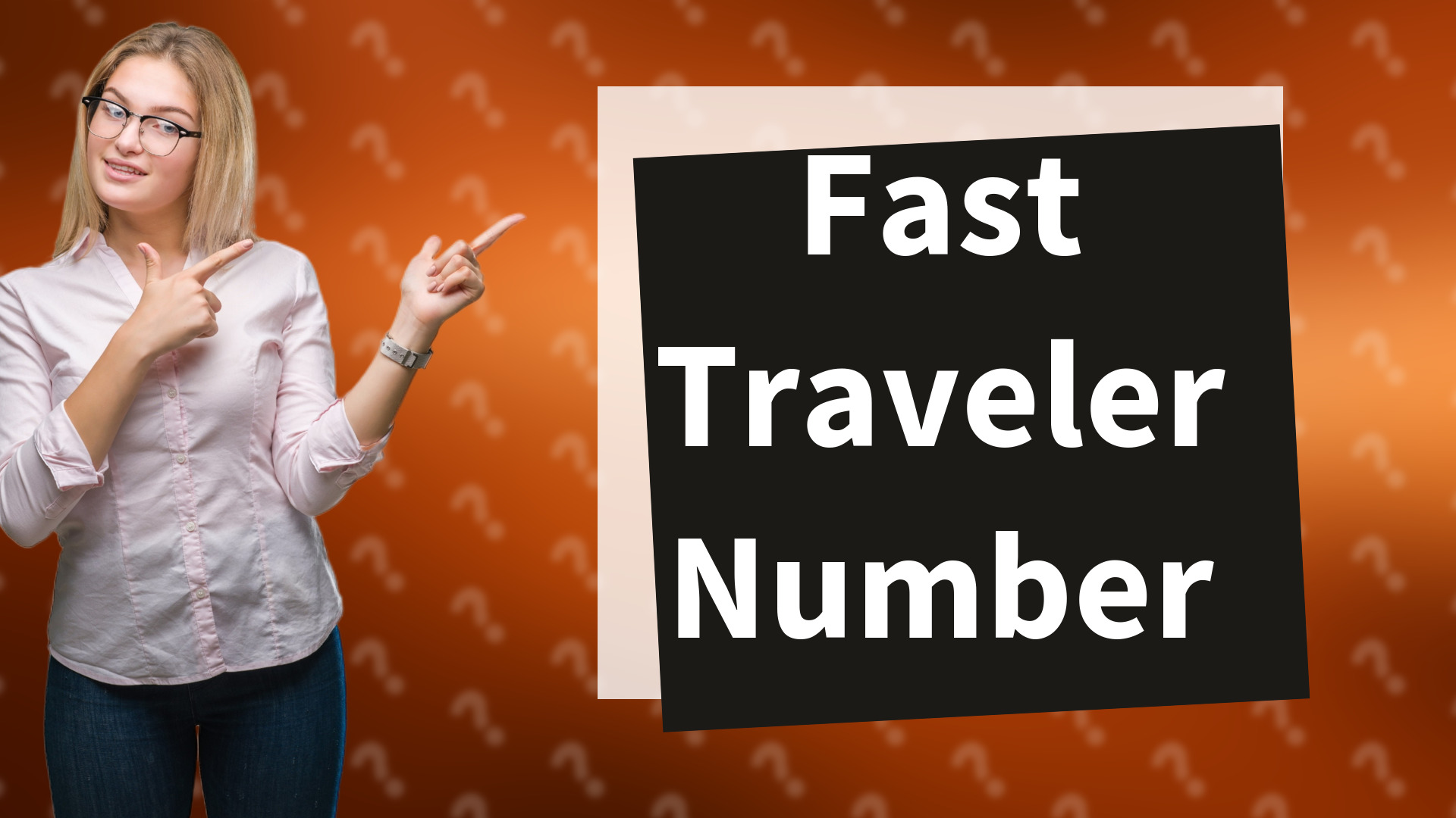 Fast Traveler Number