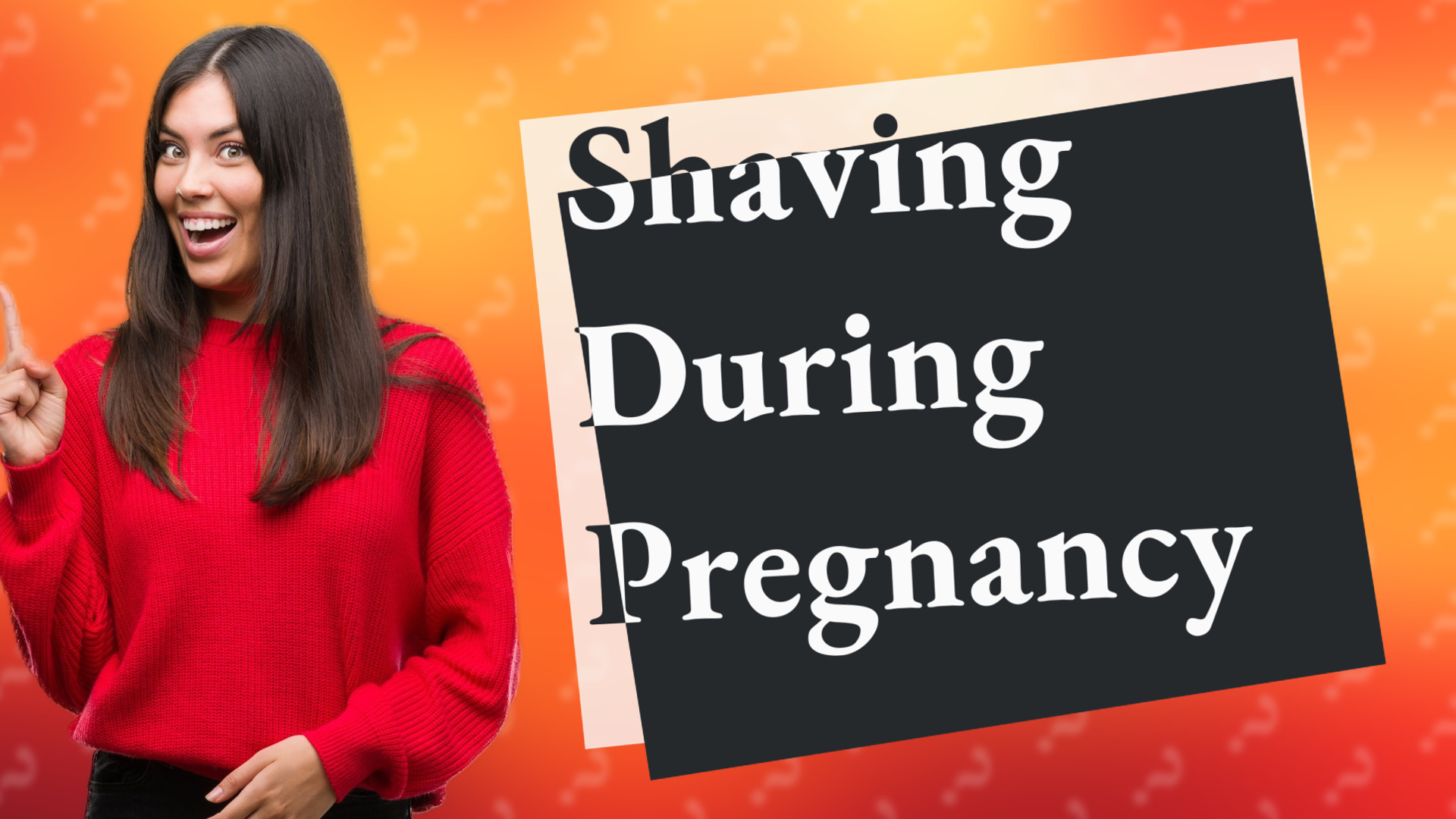 Shaving During Pregnancy