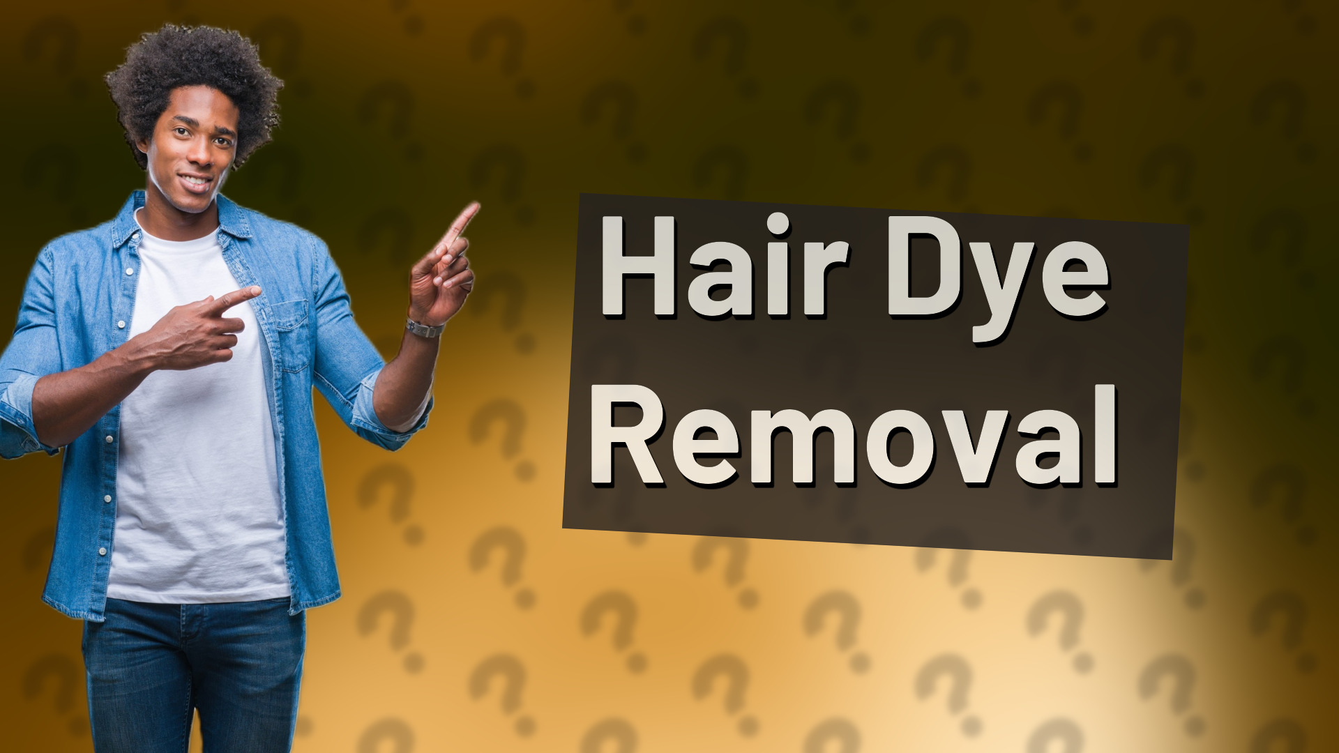 Hair Dye Removal