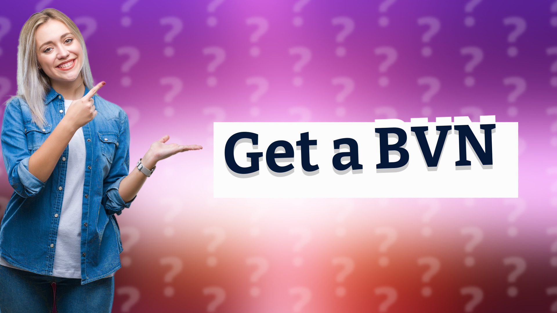 Get a BVN
