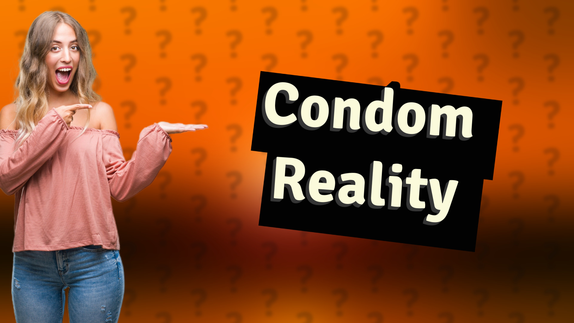 Condom Reality