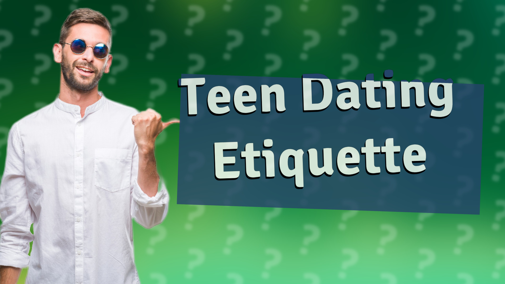Teen Dating Etiquette