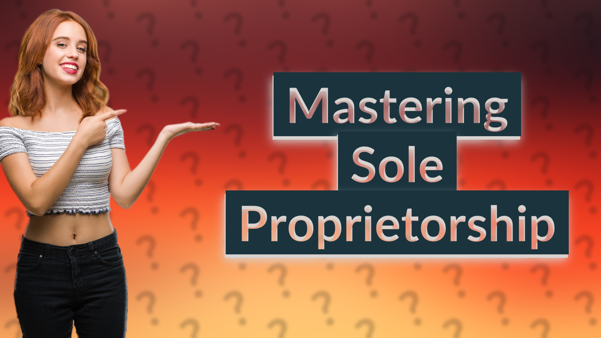 Mastering Sole Proprietorship