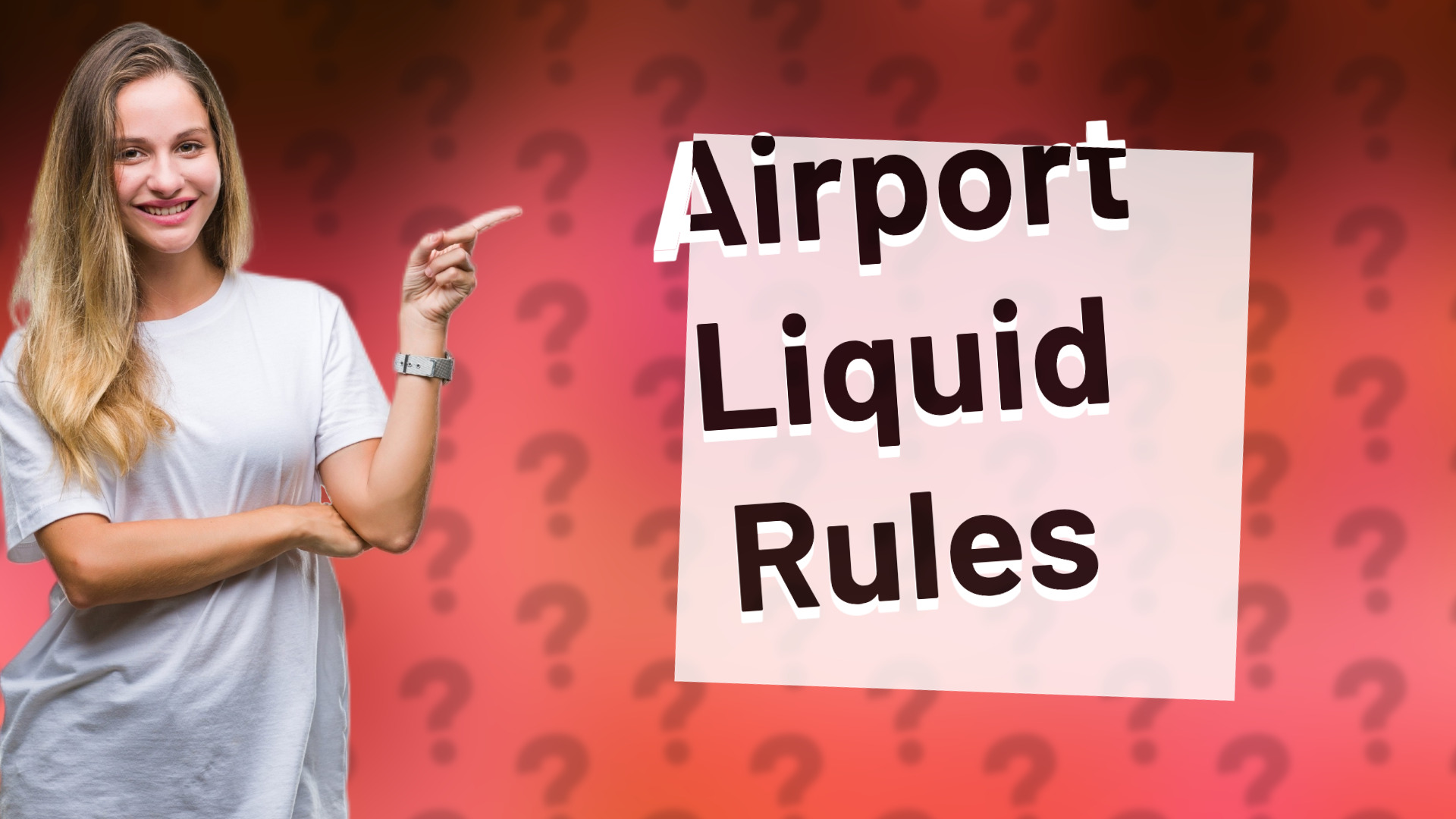 Airport Liquid Rules