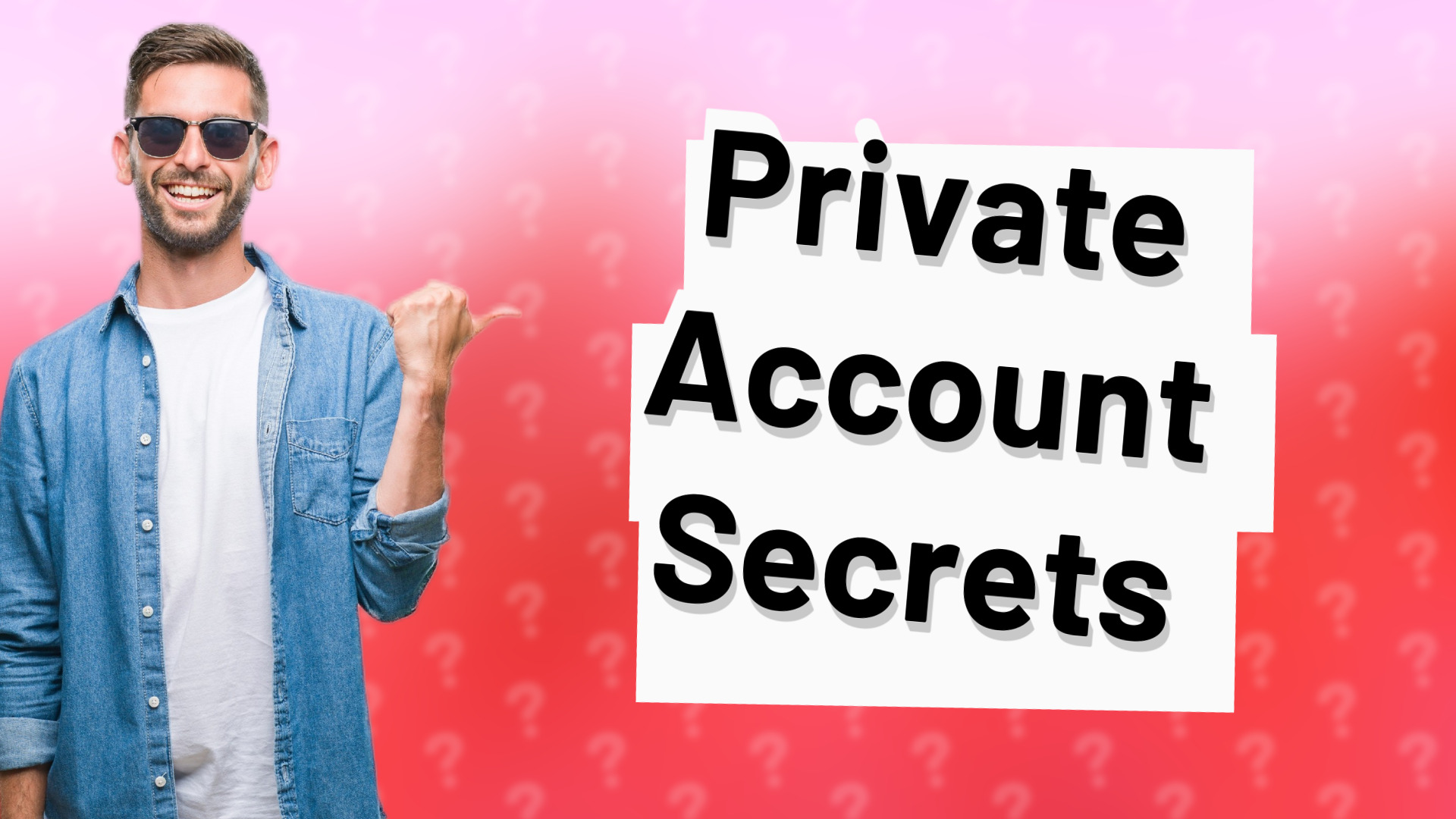 Private Account Secrets