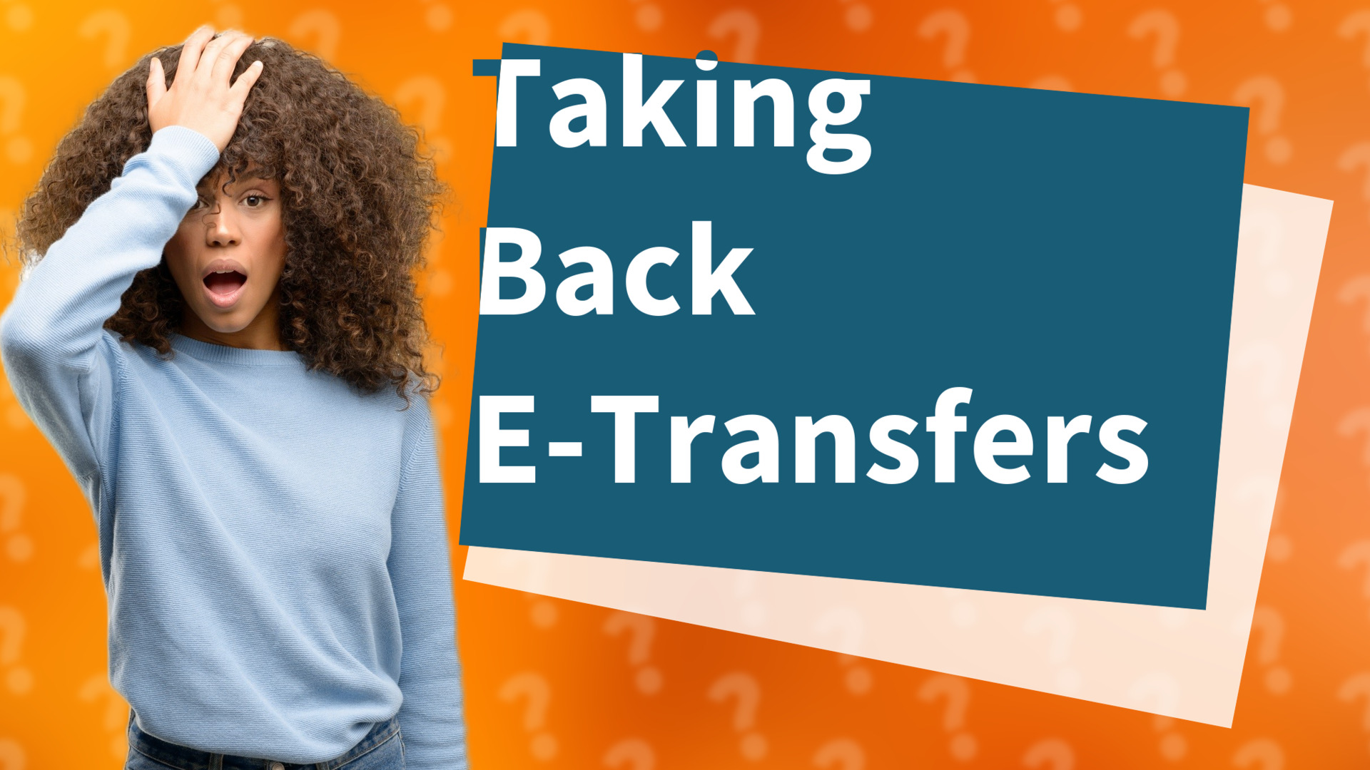 Taking Back E-Transfers