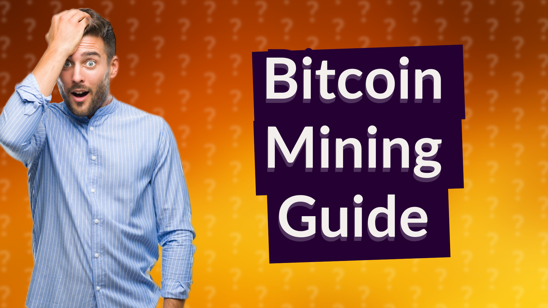 Bitcoin Mining Guide