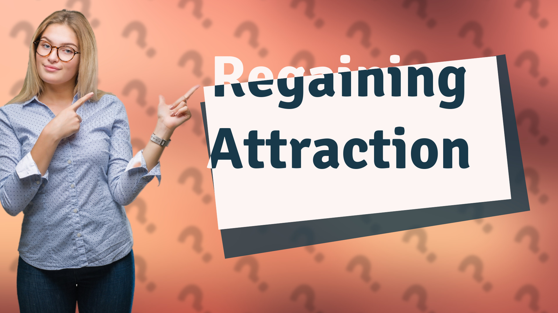 Regaining Attraction