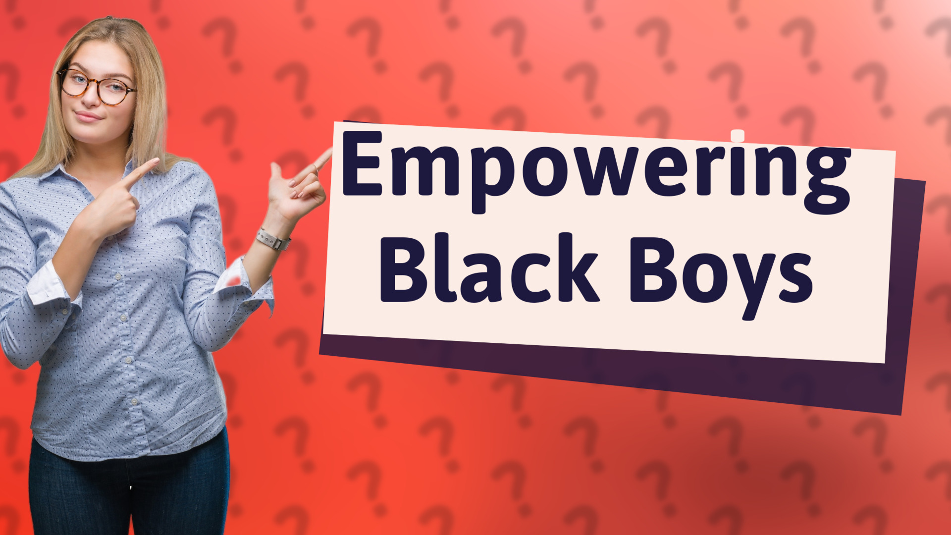 Empowering Black Boys