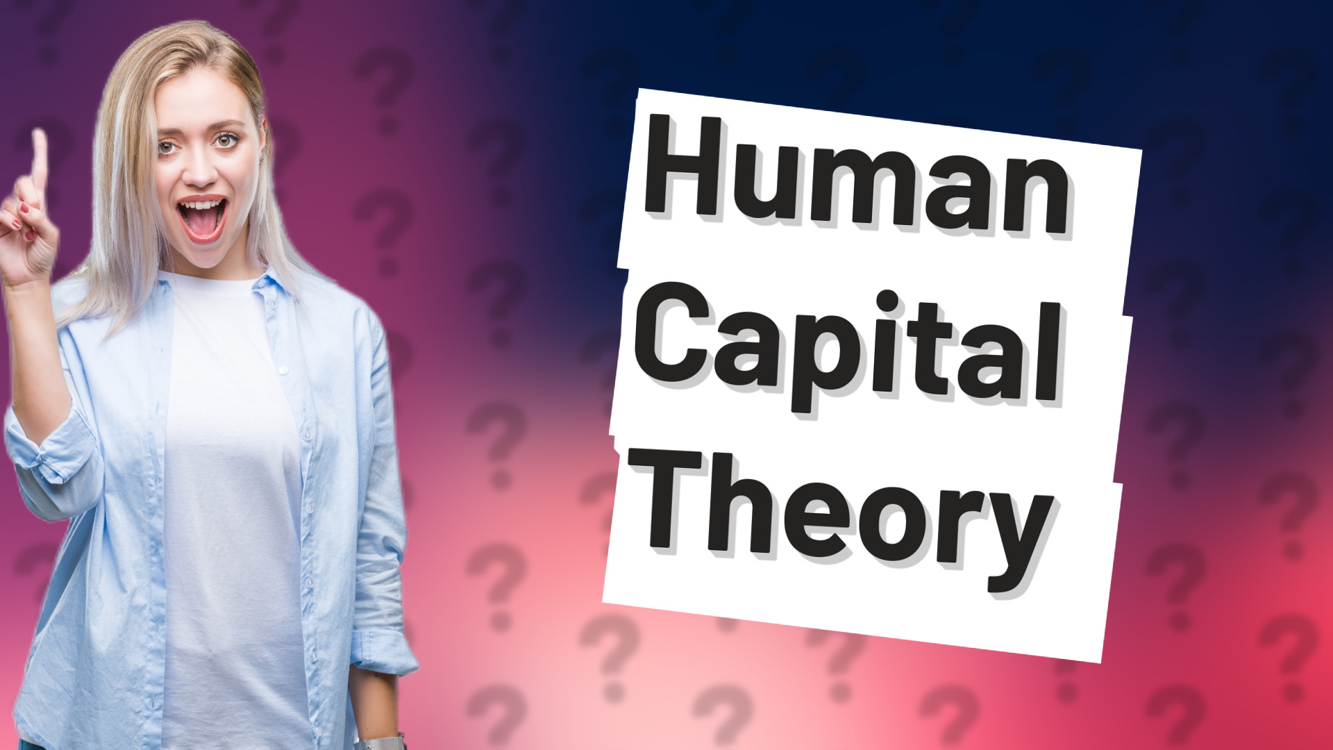 Human Capital Theory