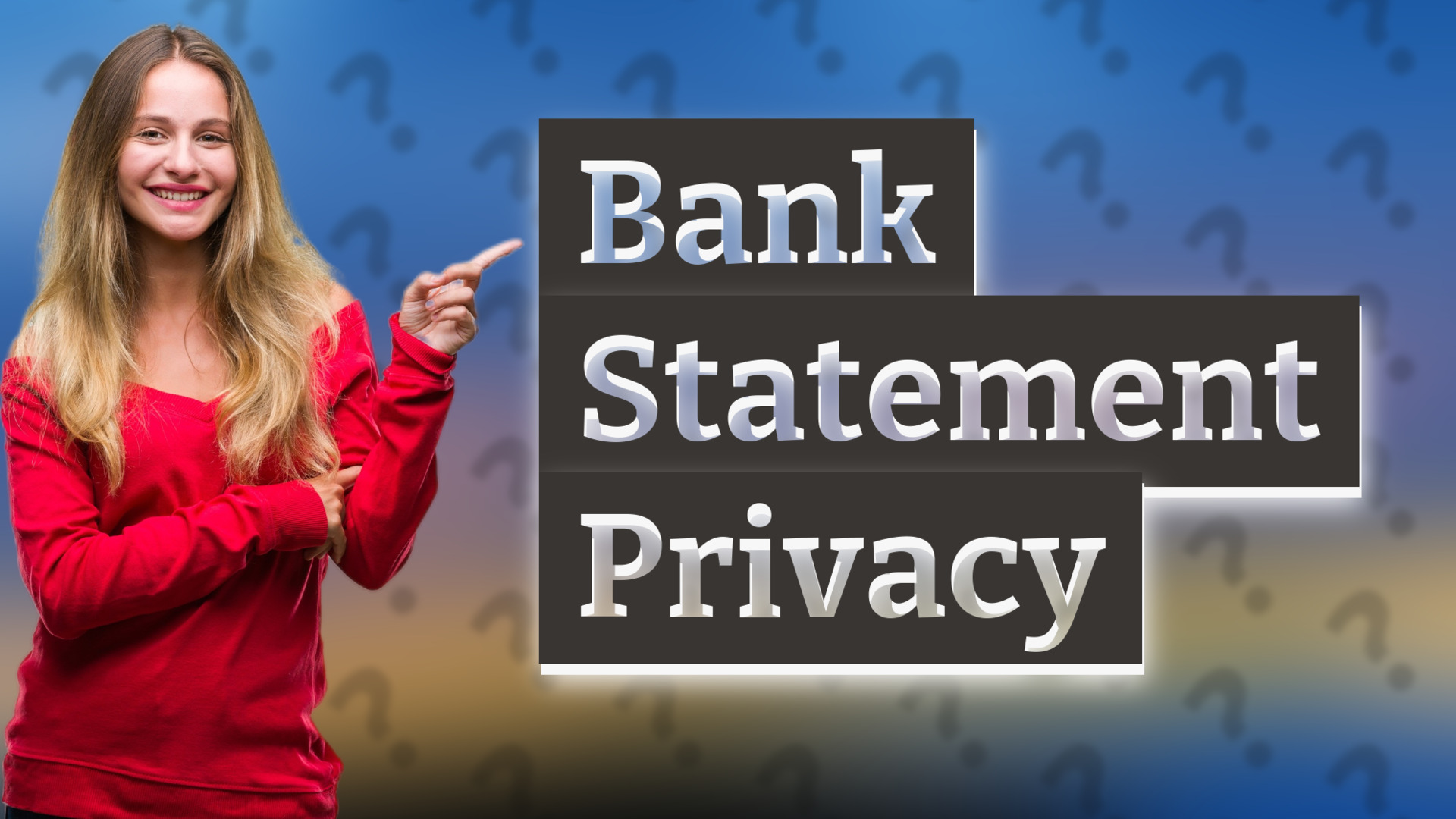 Bank Statement Privacy