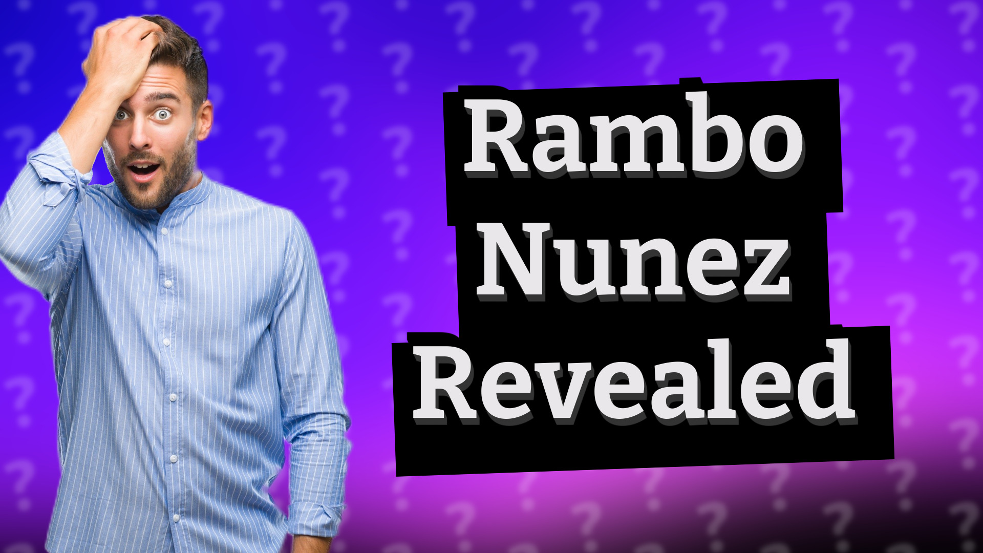 Rambo Nunez Revealed