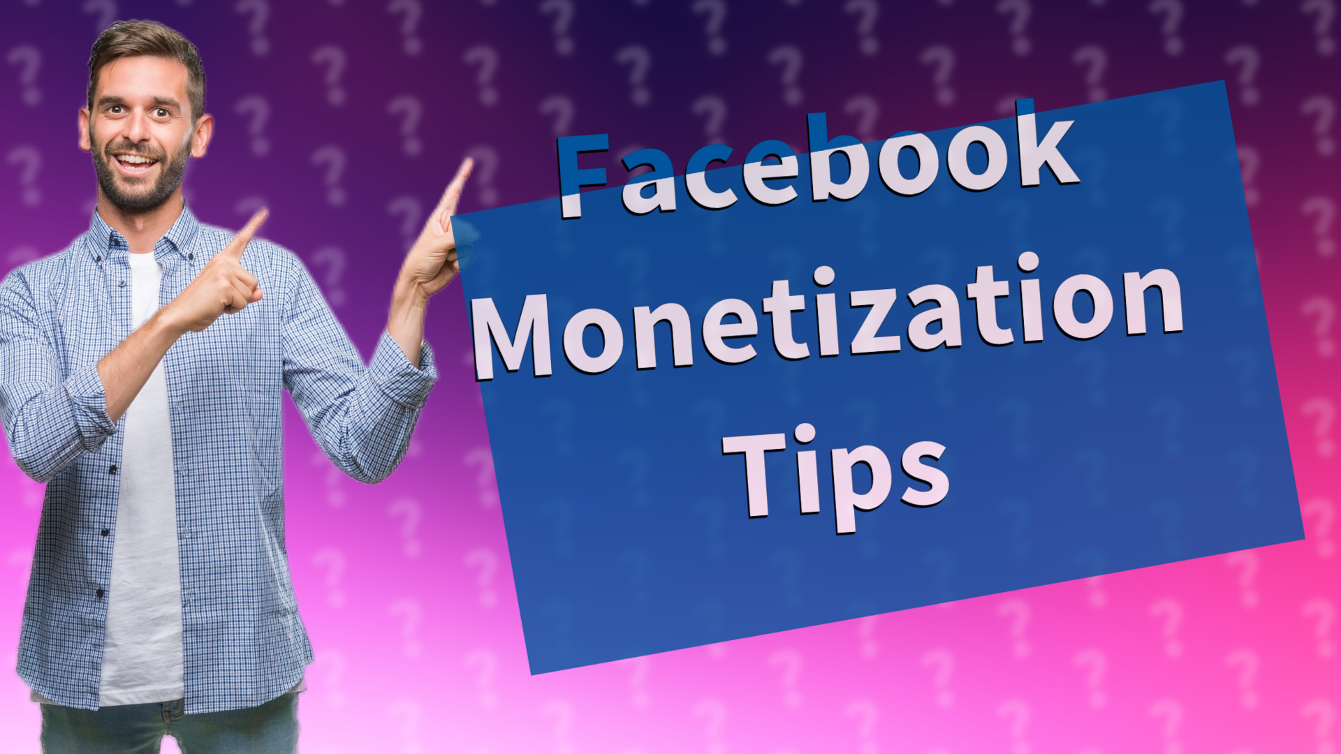 Facebook Monetization Tips