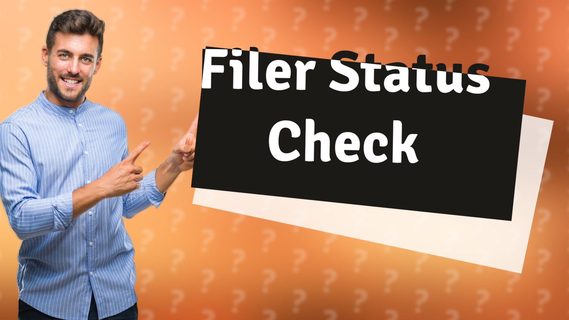 Filer Status Check