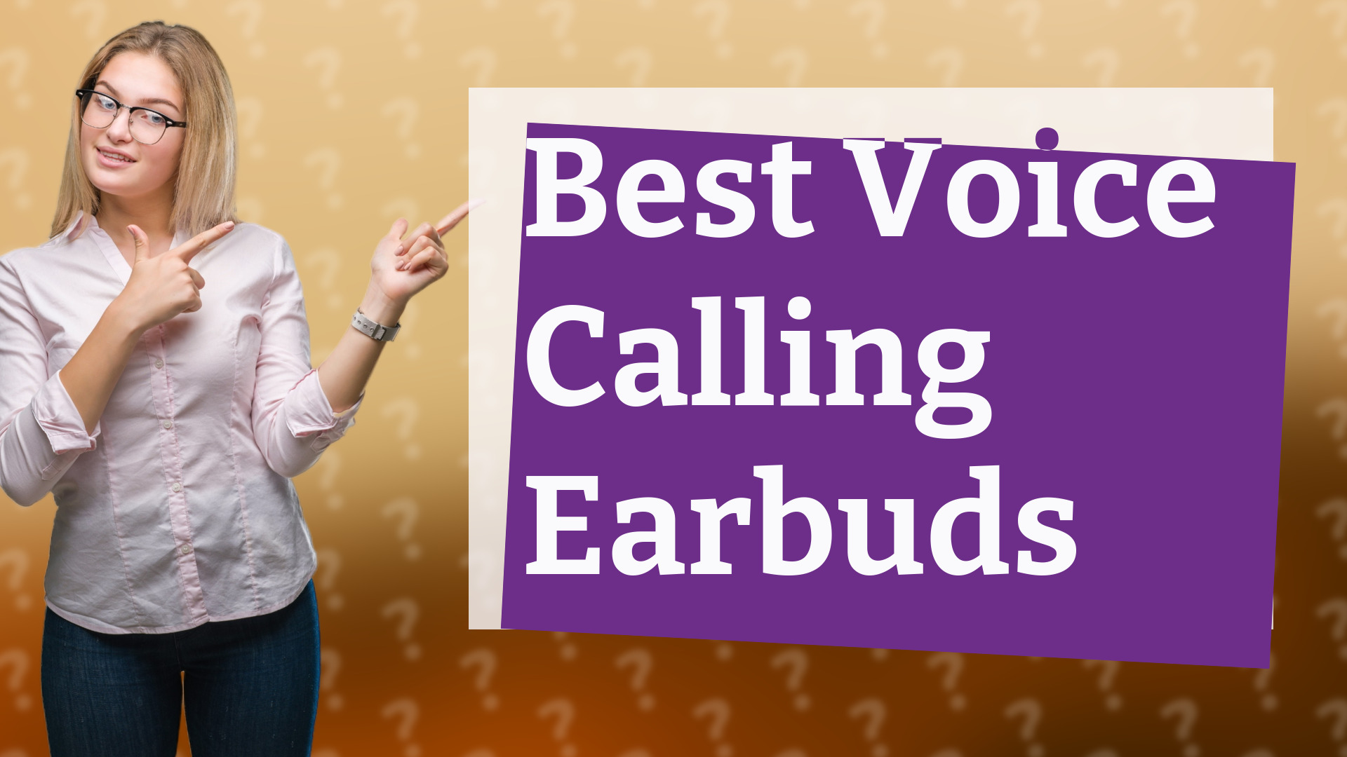 Best Voice Calling Earbuds