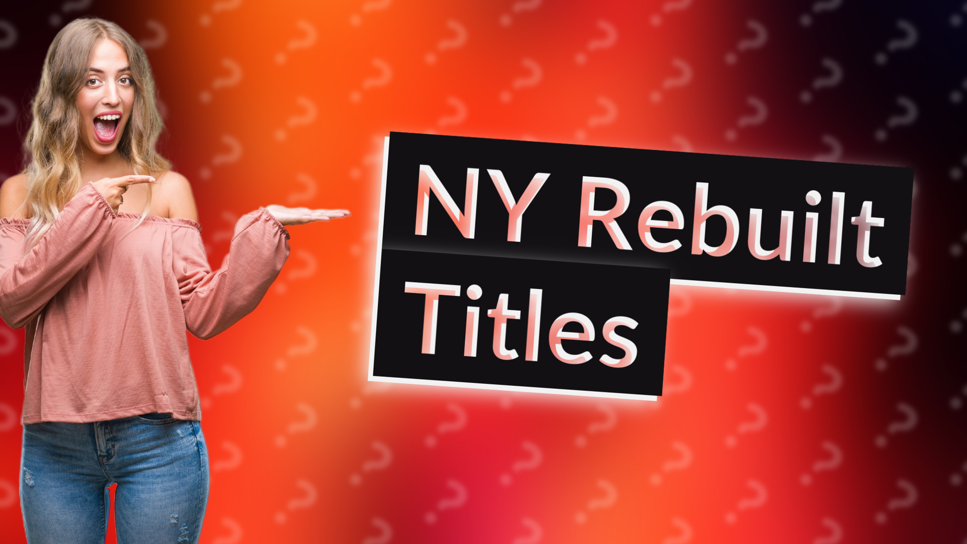 NY Rebuilt Titles