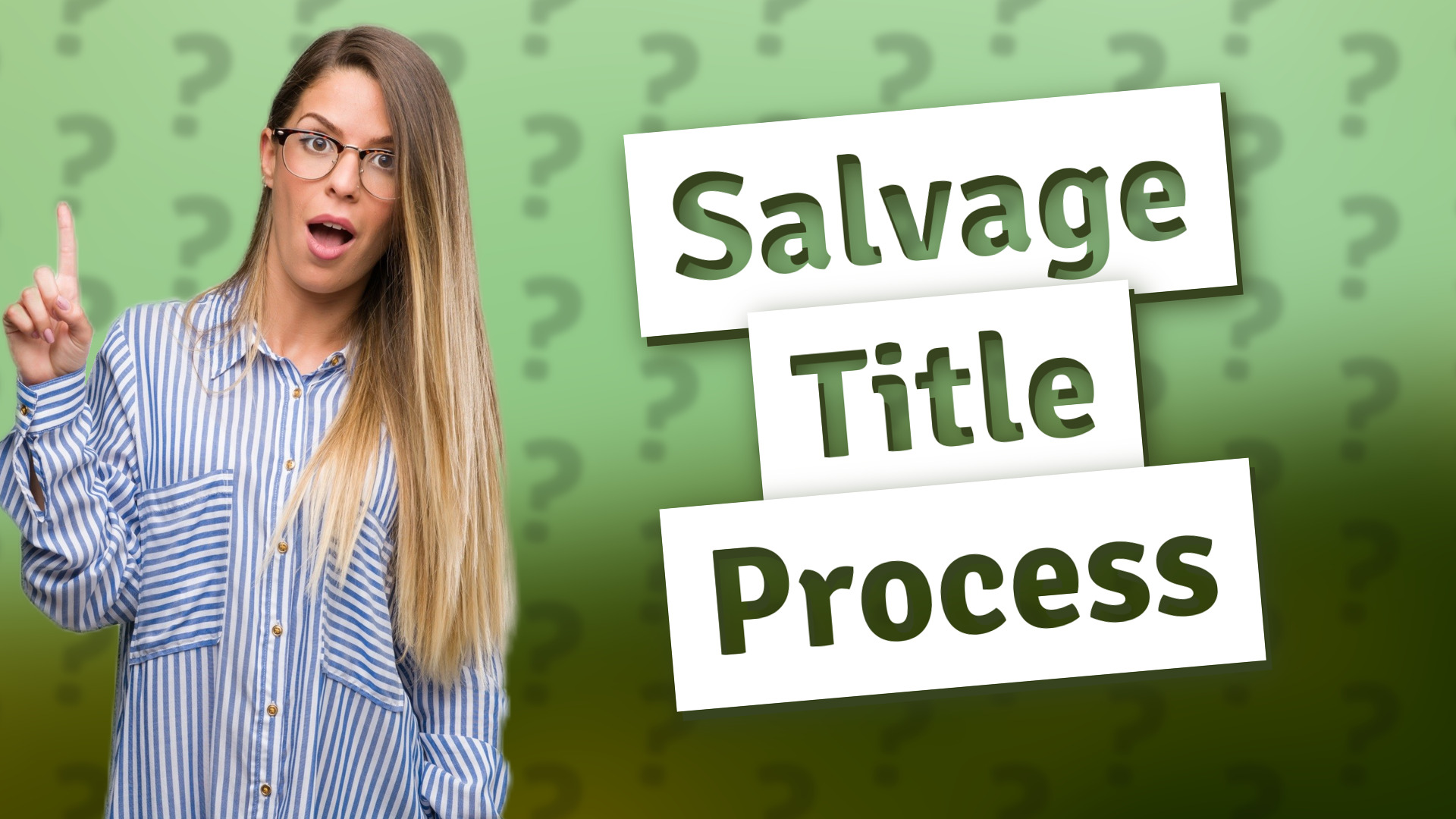 Salvage Title Process