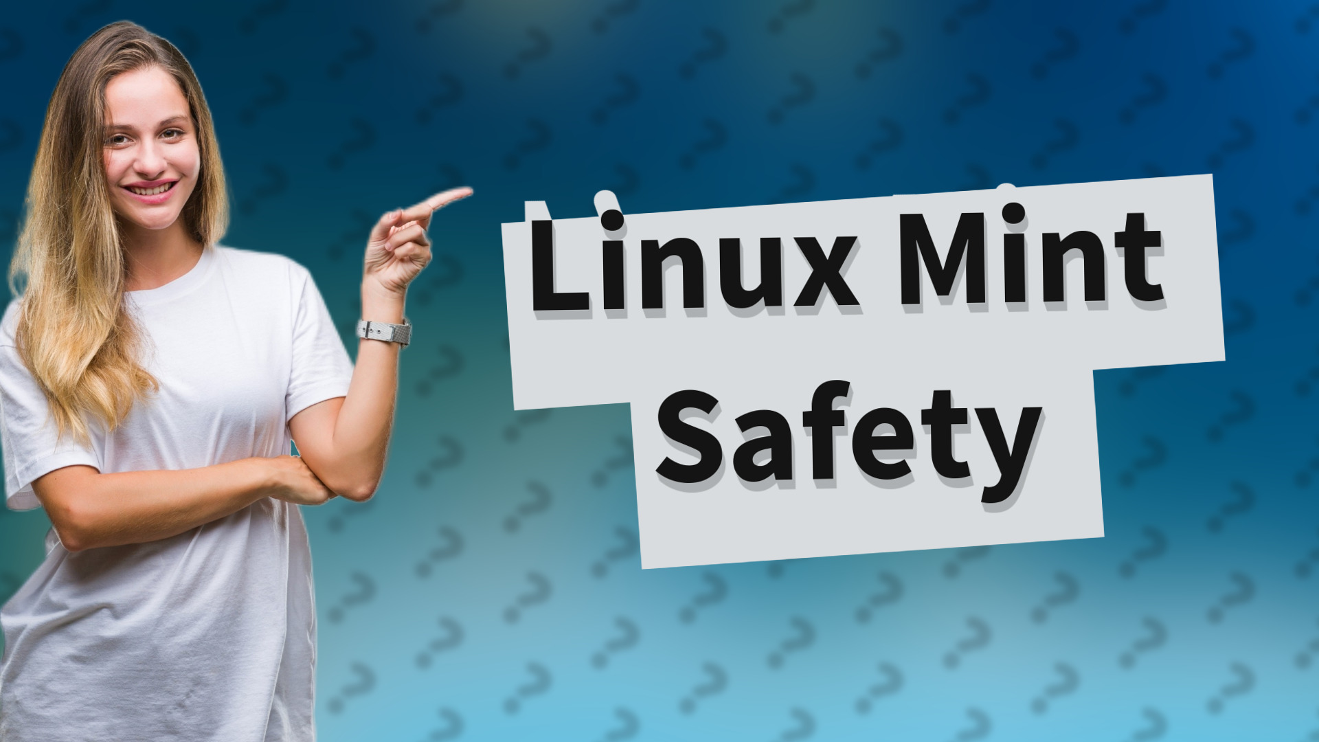 Linux Mint Safety