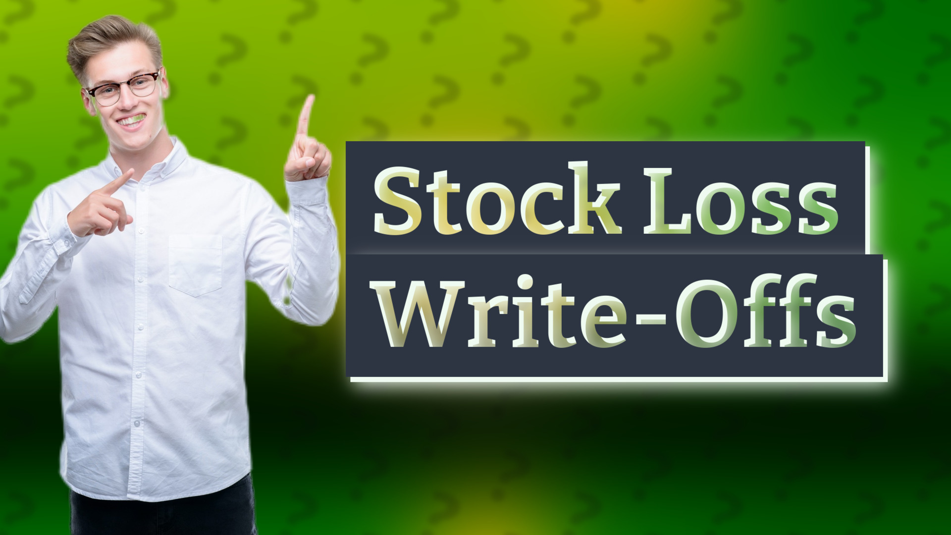 Stock Loss Write-Offs
