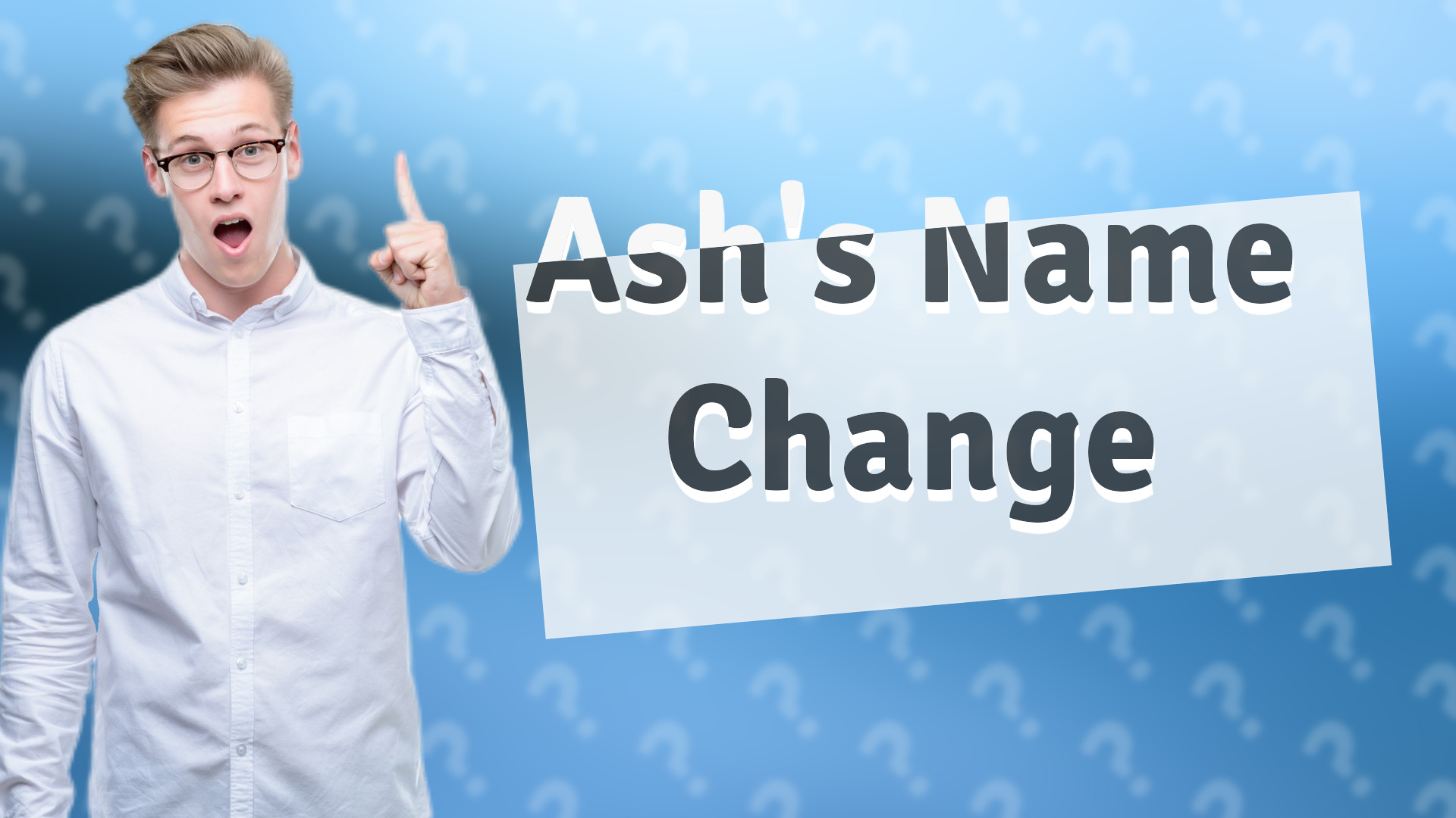 Ash's Name Change