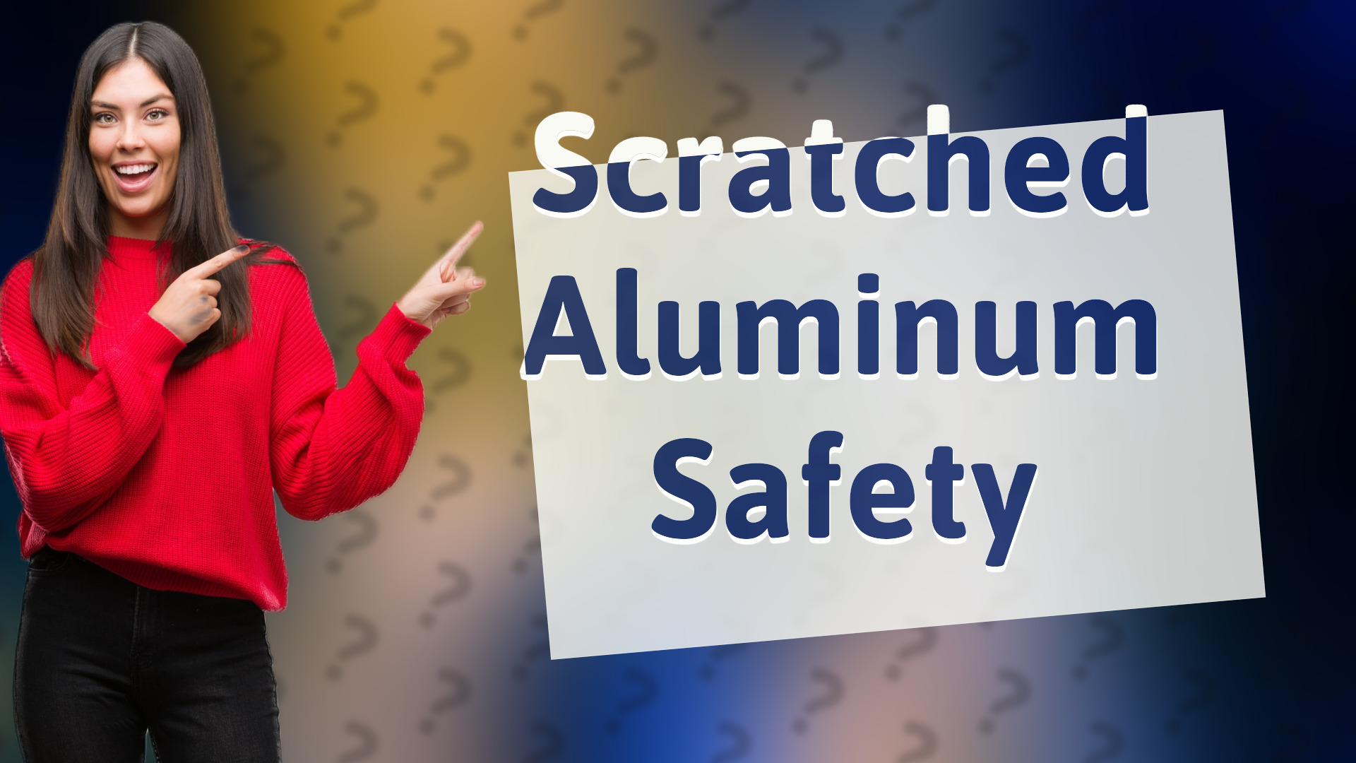 Scratched Aluminum Safety