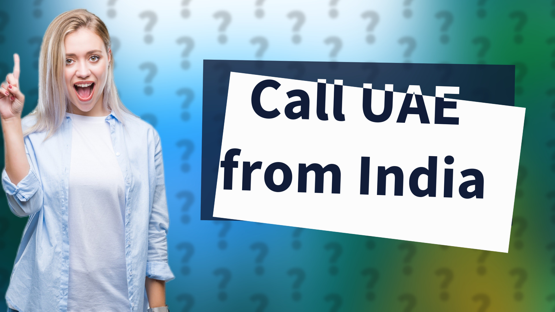 Call UAE from India