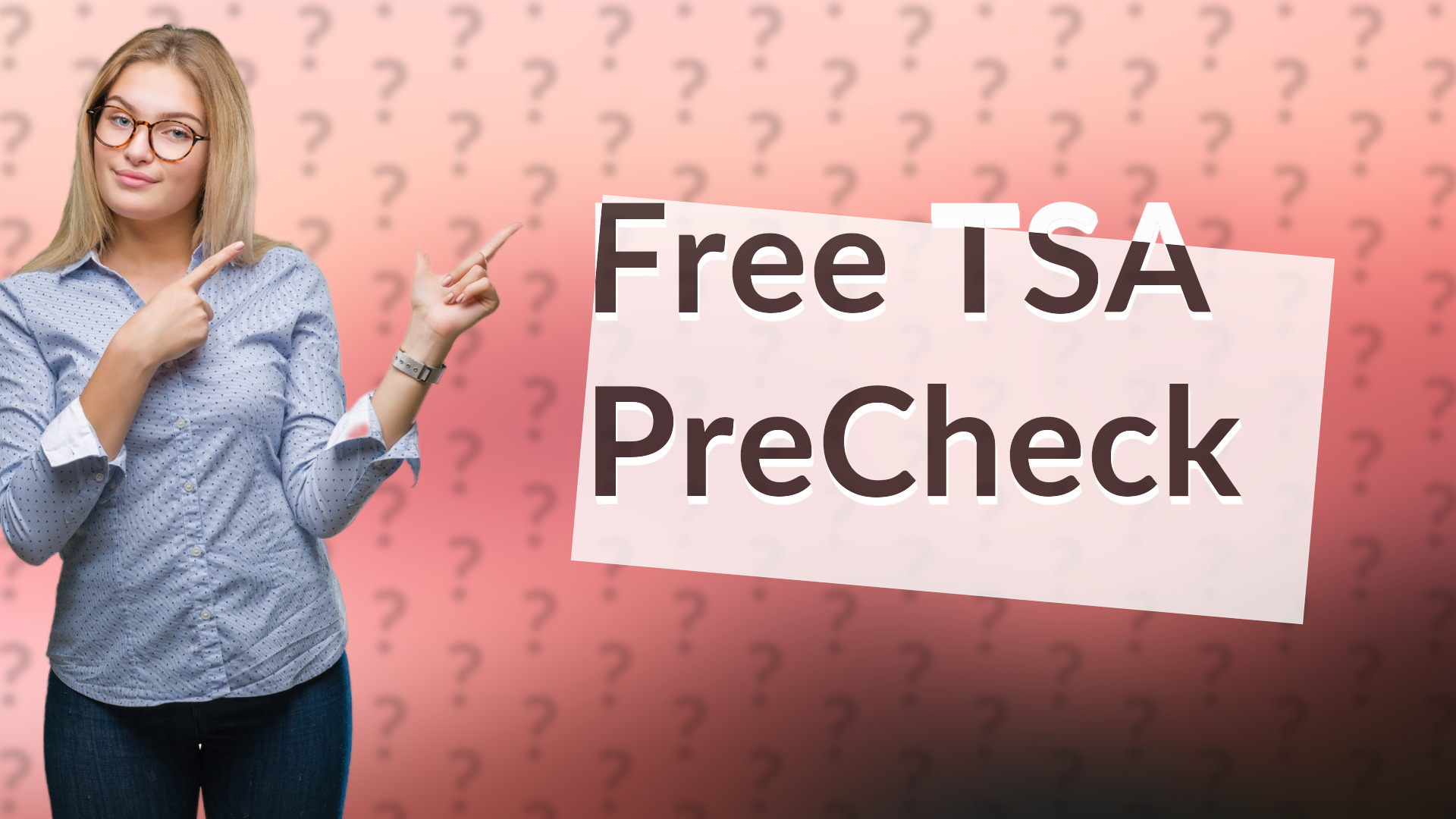 Free TSA PreCheck