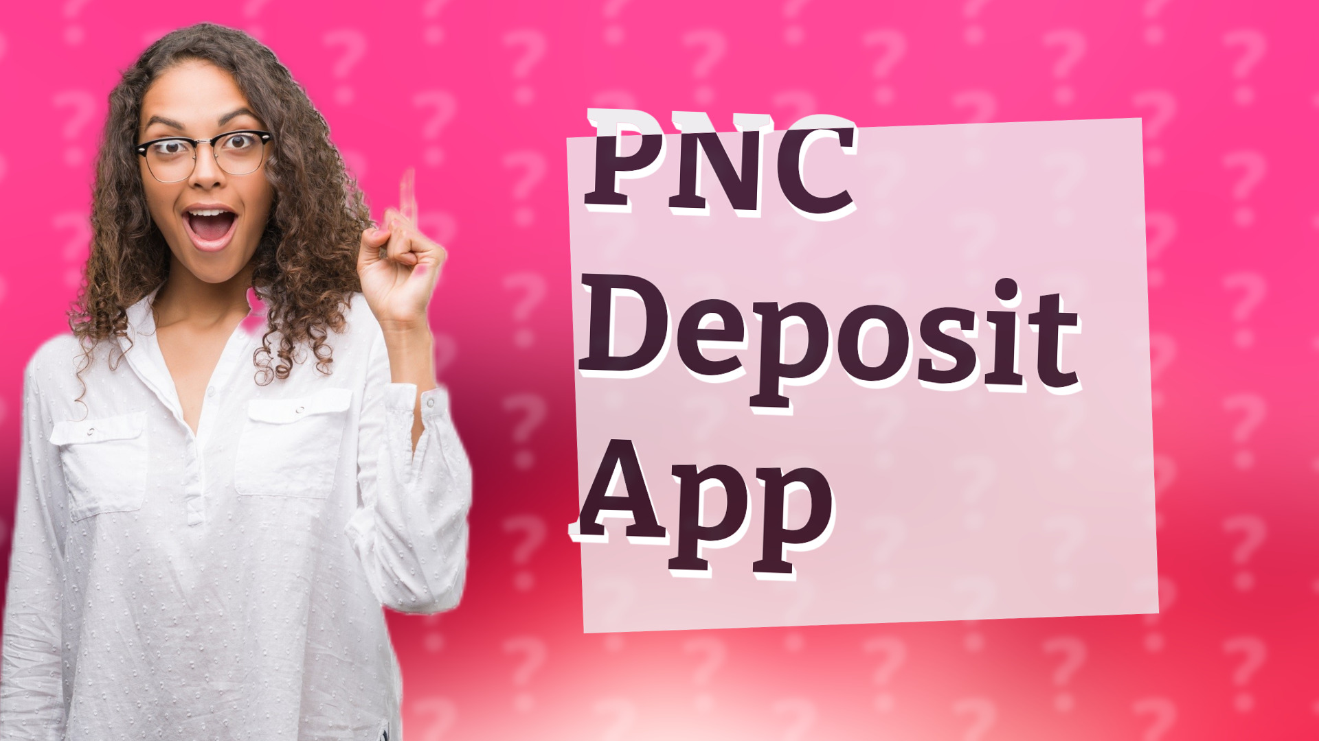 PNC Deposit App