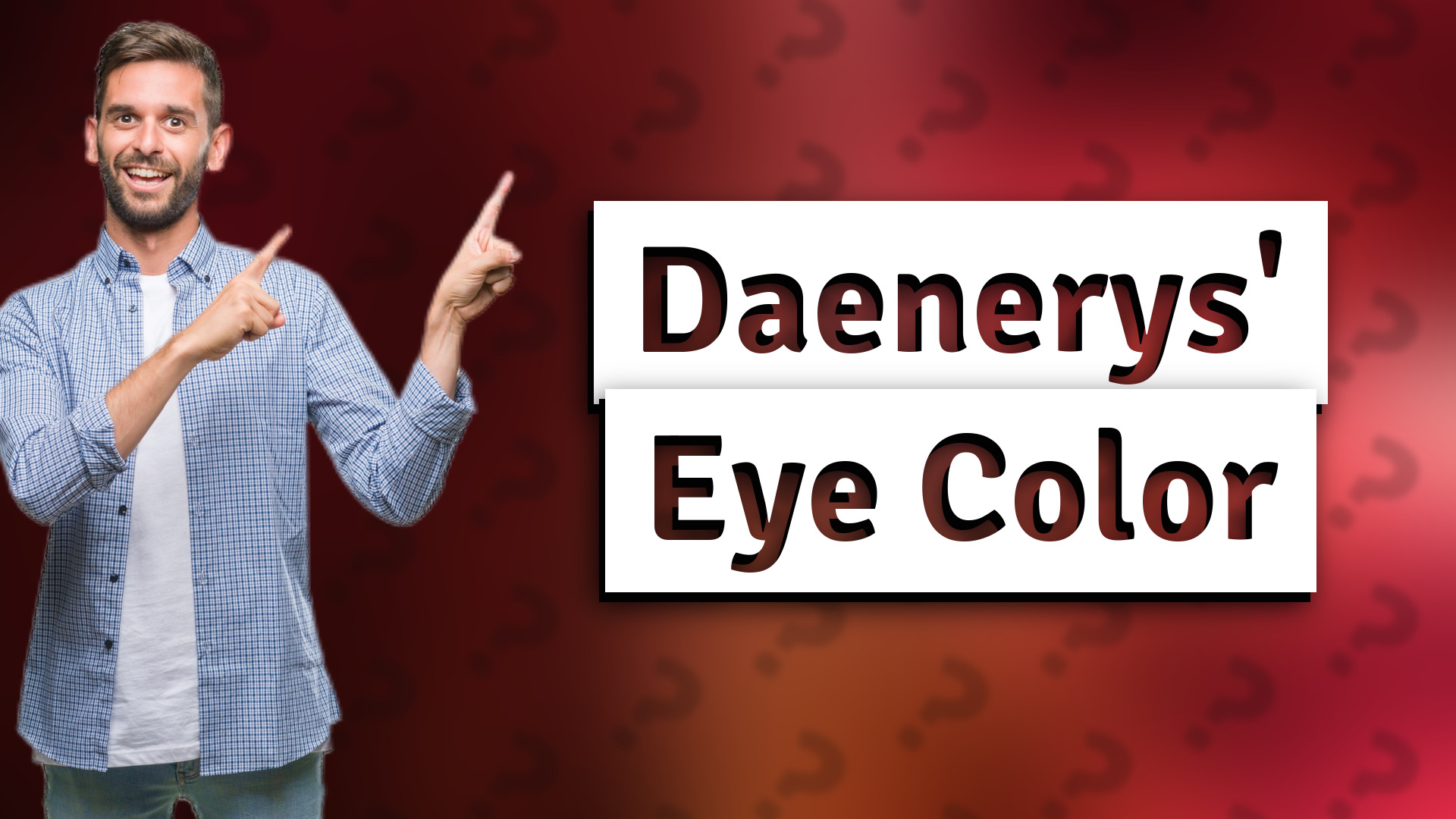 Daenerys' Eye Color