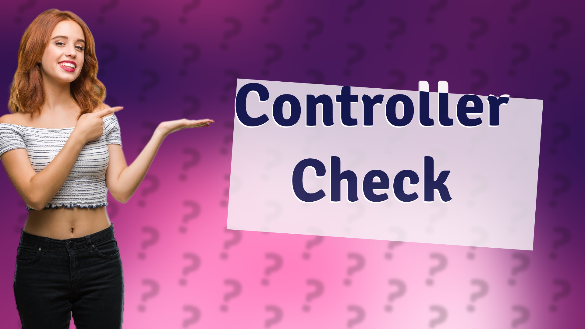 Controller Check
