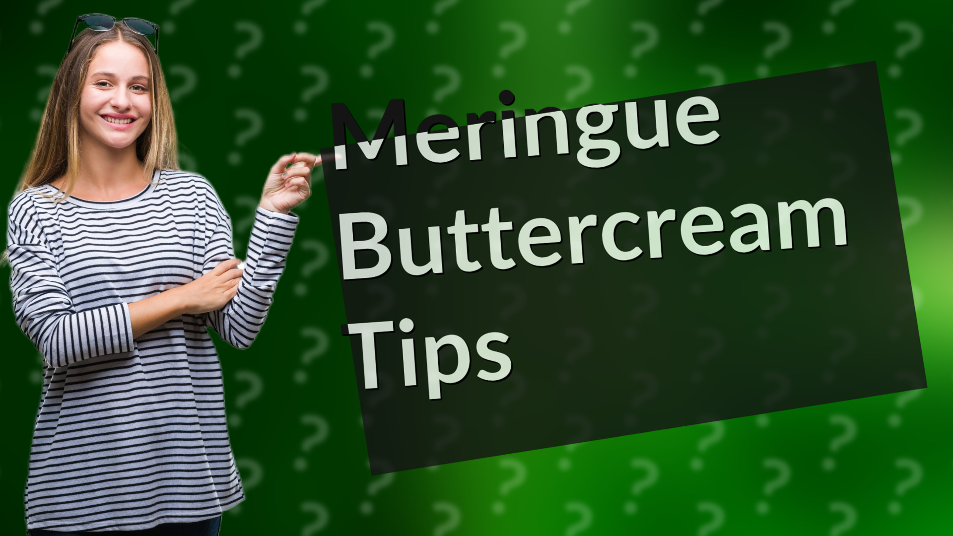 Meringue Buttercream Tips