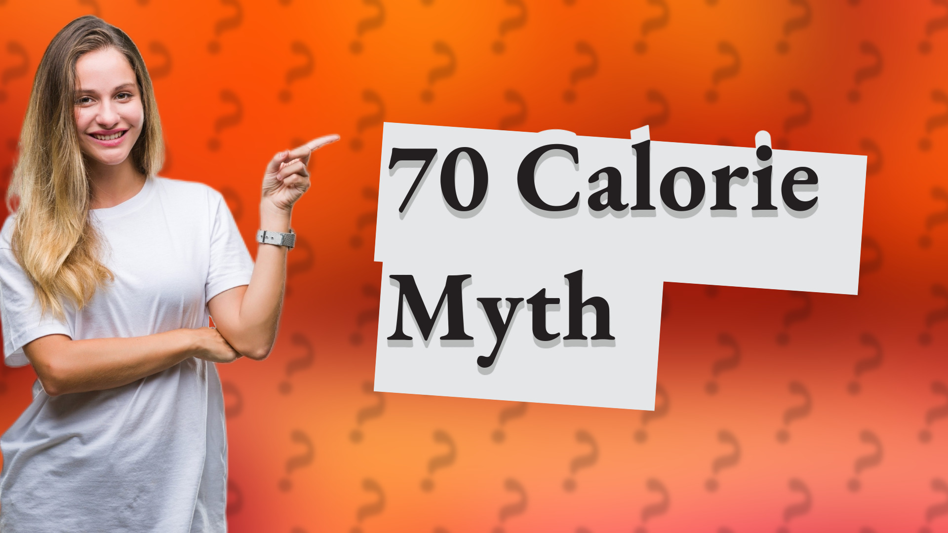 70 Calorie Myth