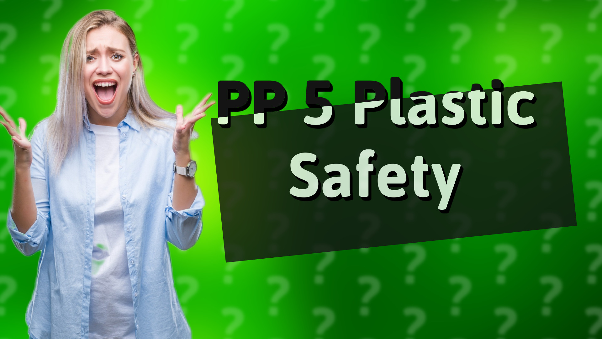 PP 5 Plastic Safety