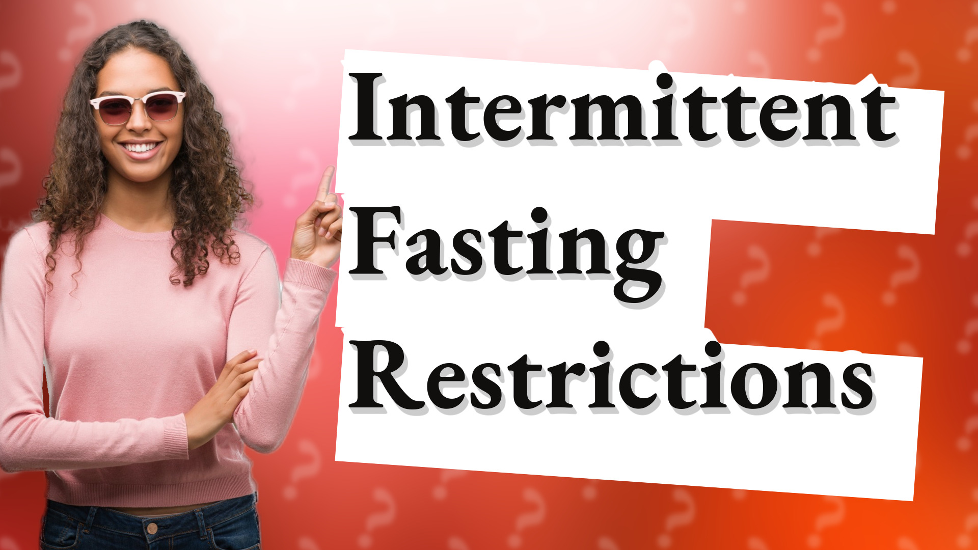 Intermittent Fasting Restrictions
