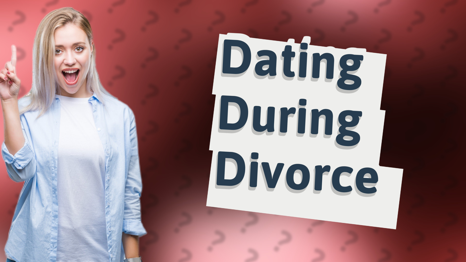 Dating During Divorce