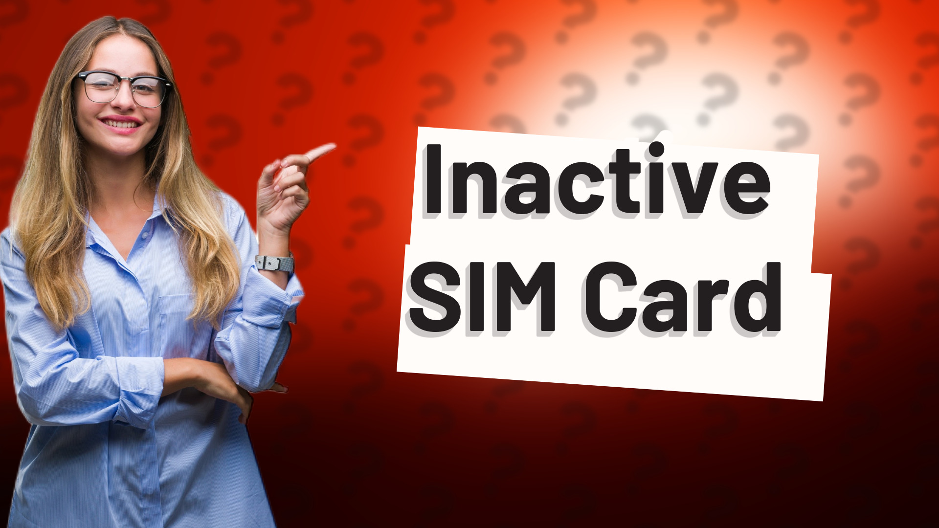 Inactive SIM Card