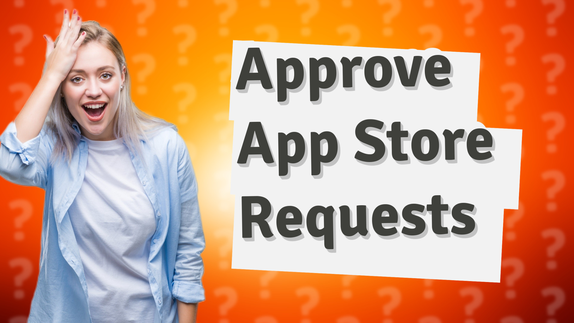 Approve App Store Requests