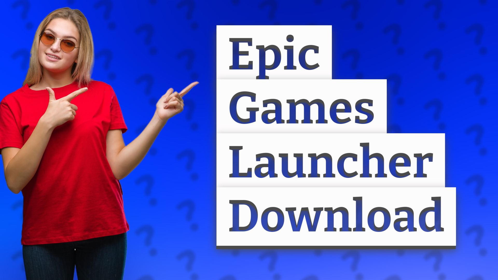 Epic Games Launcher Download